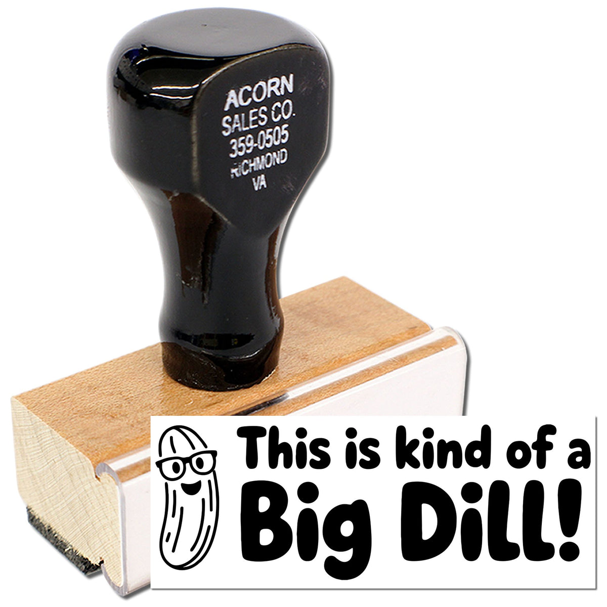Custom wooden rubber stamp with This is kind of a Big Dill! design for playful business branding and packaging.