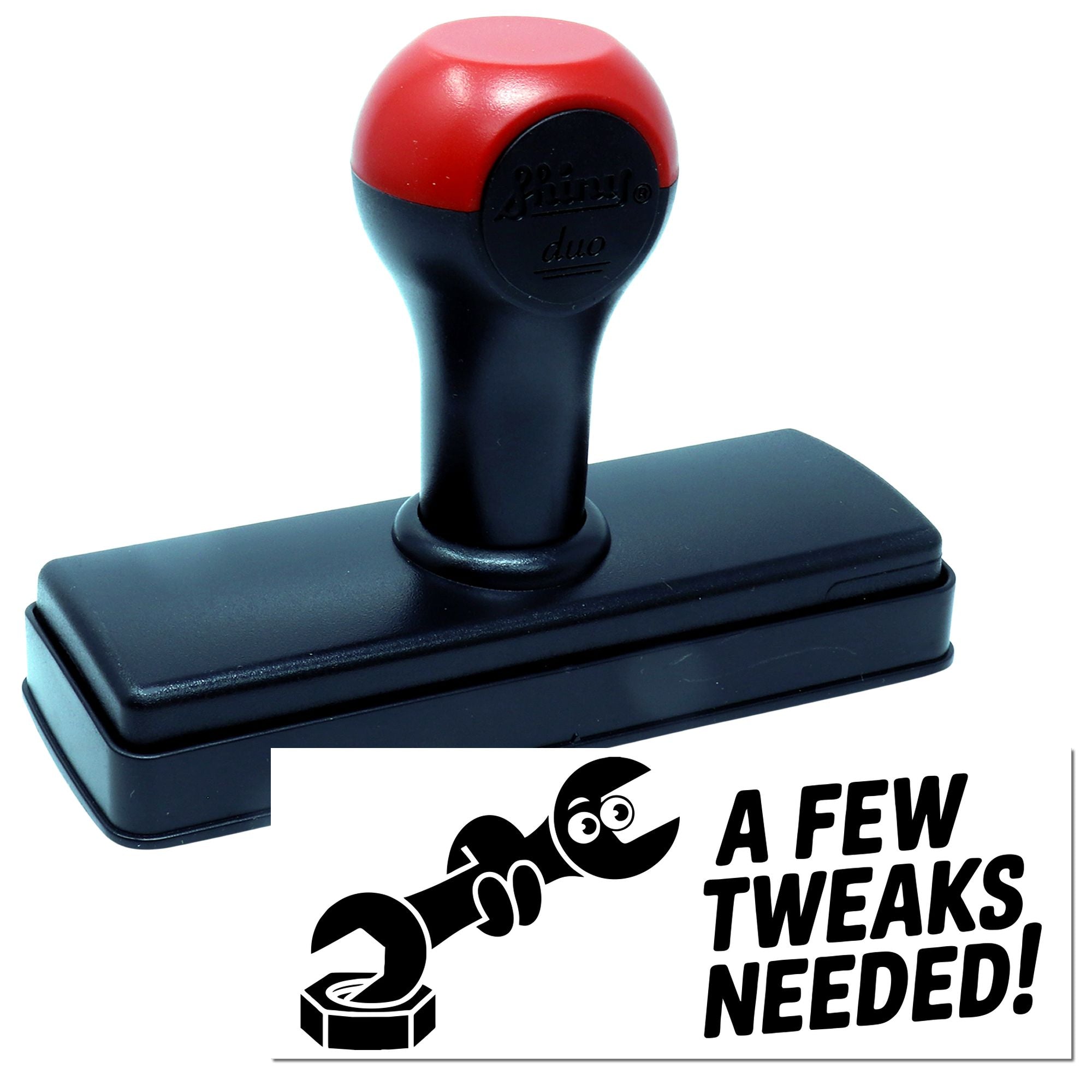 Self-inking rubber stamp for custom business use, showing A Few Tweaks Needed! approval imprint.