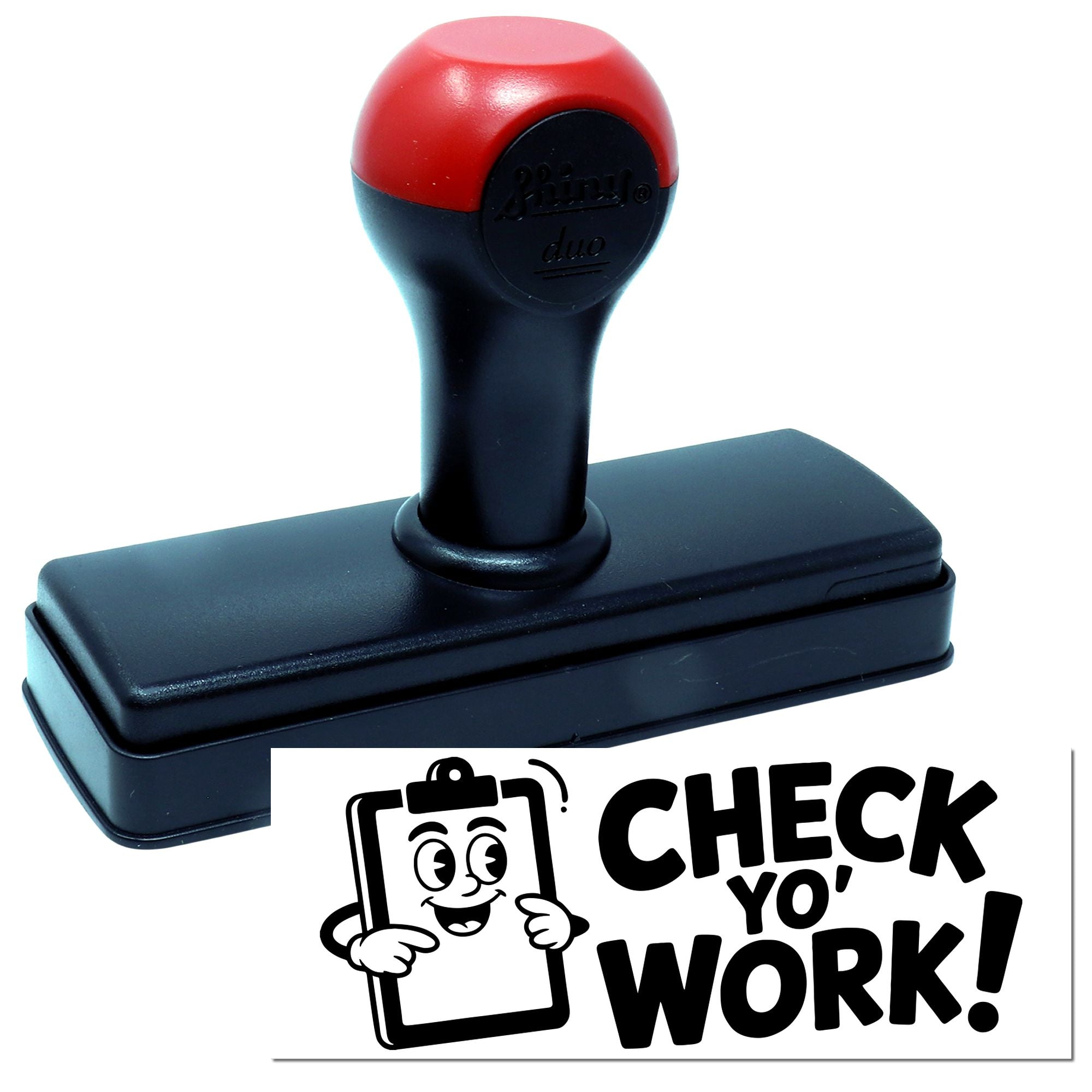 Self-inking rubber stamp with Check Yo Work! design for office proofreading and quality control.