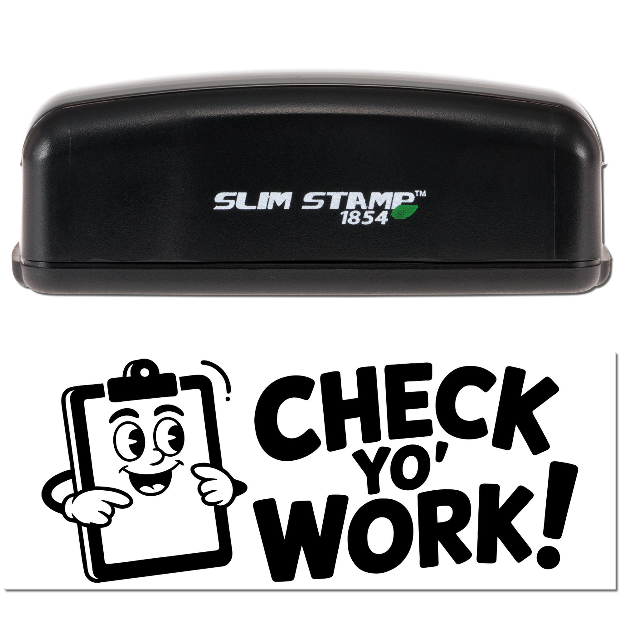 Slim Stamp 1854 self-inking rubber stamp with Check Yo Work! imprint for proofreading and document review.