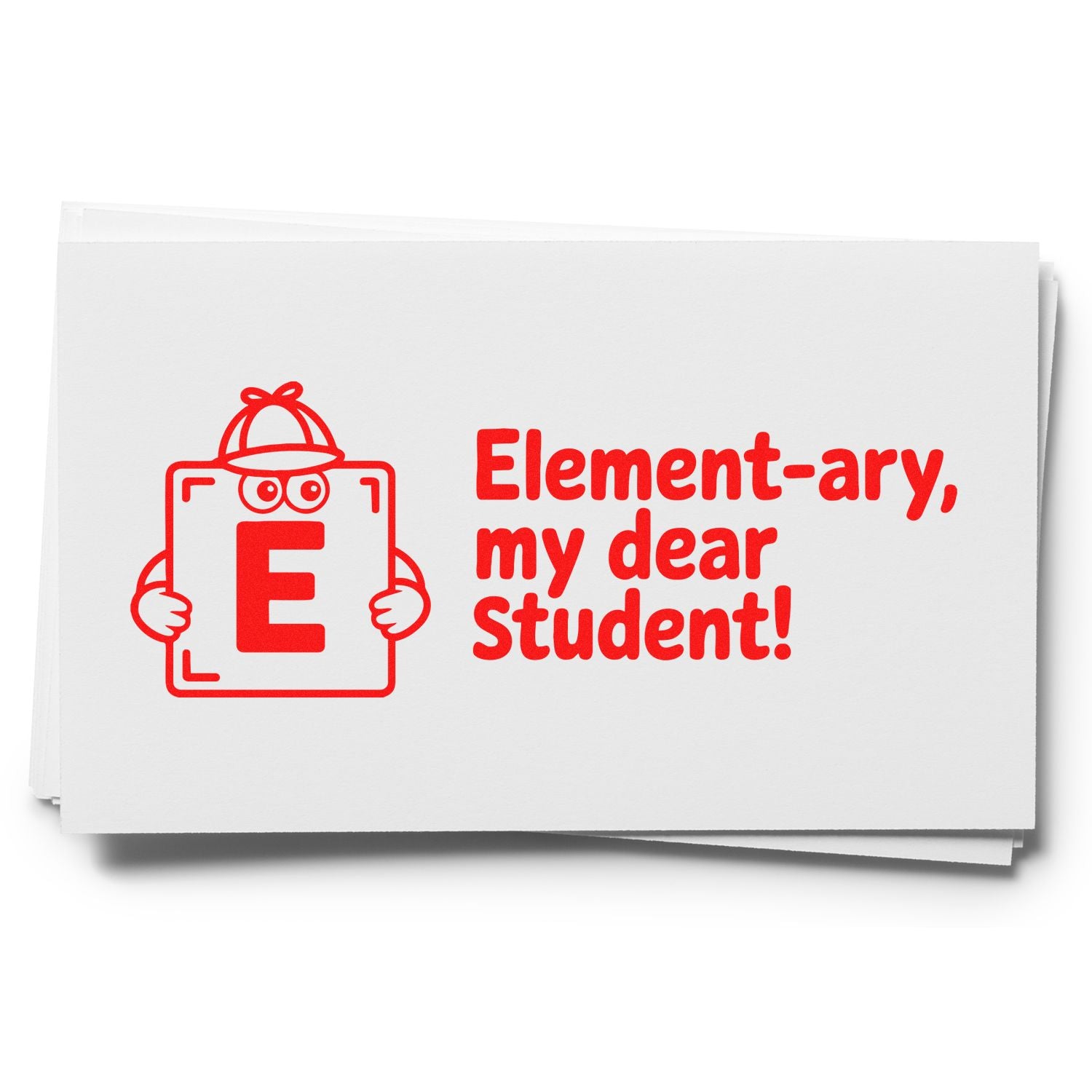 Elementary, my dear student rubber stamp design with letter E mascot, ideal for teachers, classrooms, and school rewards.