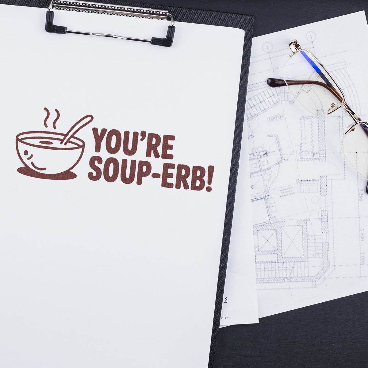 Funny custom rubber stamp reading Youre Soup-erb! with steaming bowl icon, ideal for food-themed packaging, notes, and stationery.
