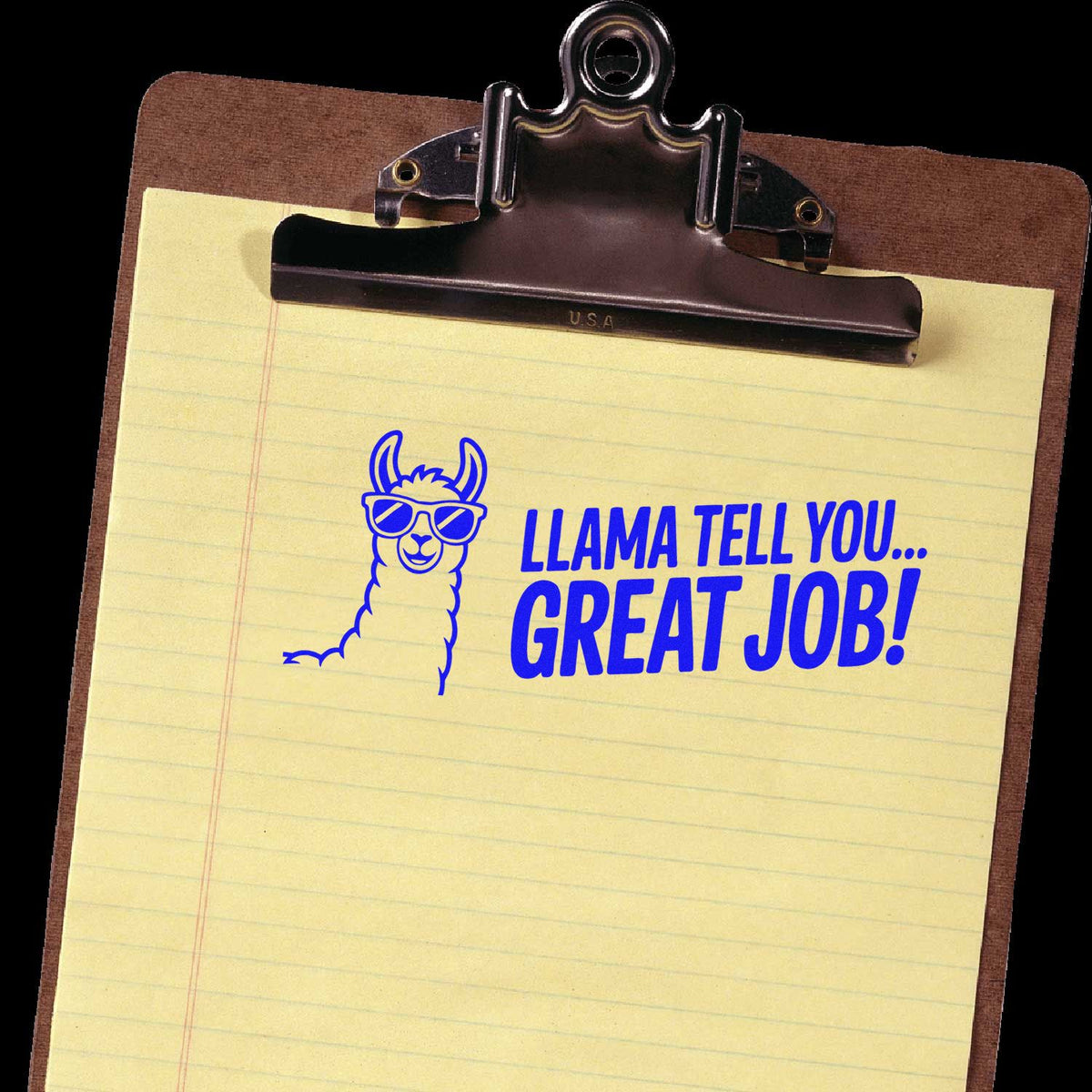 Llama tell you great job rubber stamp design for employee recognition, praise, and motivational office messages.