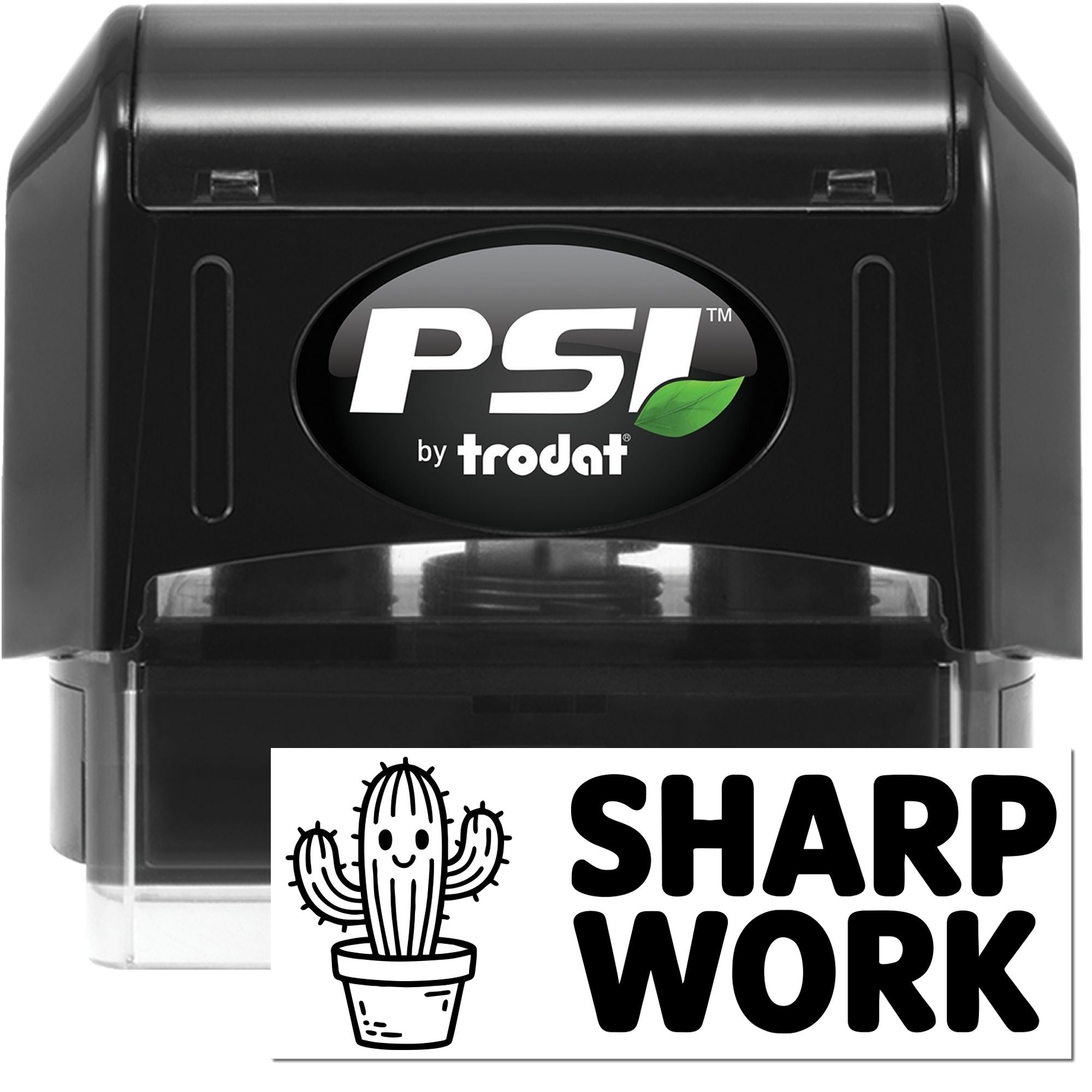 PSI by Trodat self-inking rubber stamp with Sharp Work cactus design for office, branding, or motivational use.