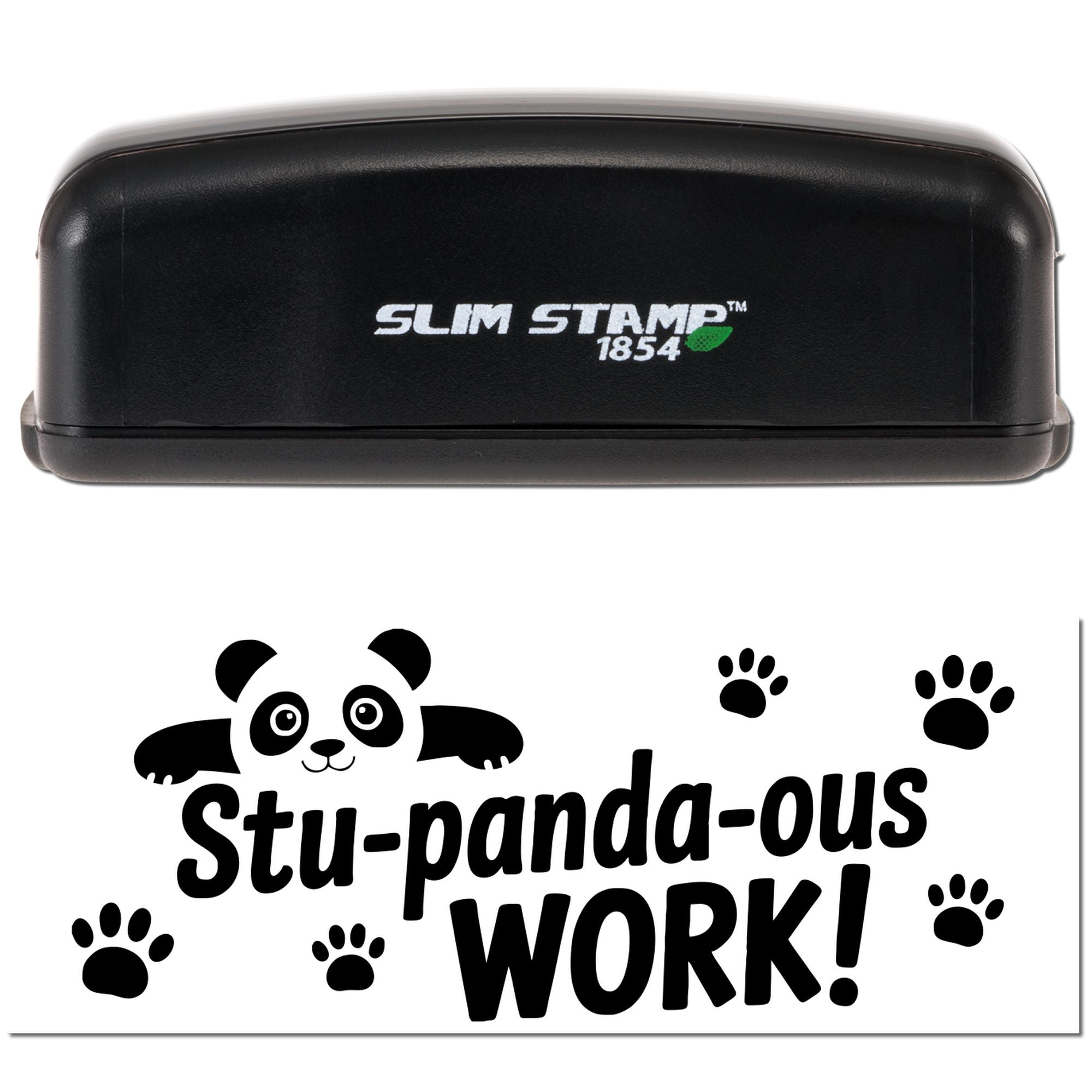 Custom Slim Stamp 1854 rubber stamp with panda graphic and Stu-panda-ous WORK! for fun teacher or employee recognition.