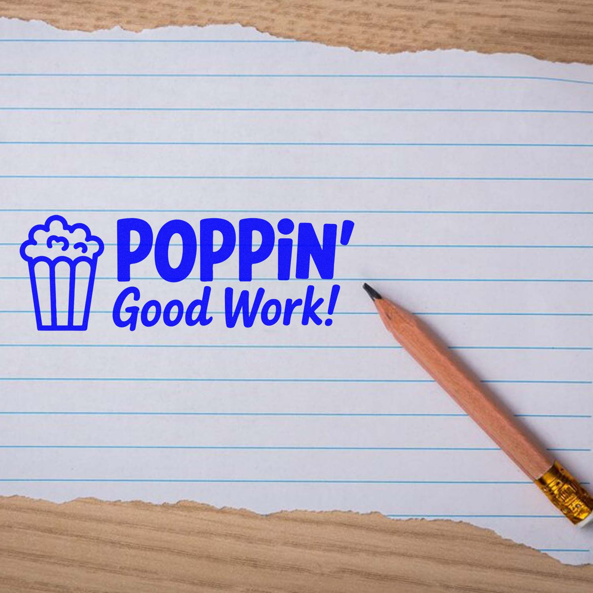 Popcorn-themed rubber stamp reading Poppin Good Work! for classroom rewards and teacher encouragement.