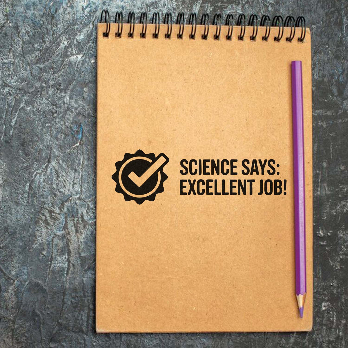 Science says excellent job custom rubber stamp design with checkmark badge for teachers, grading, and classroom rewards.