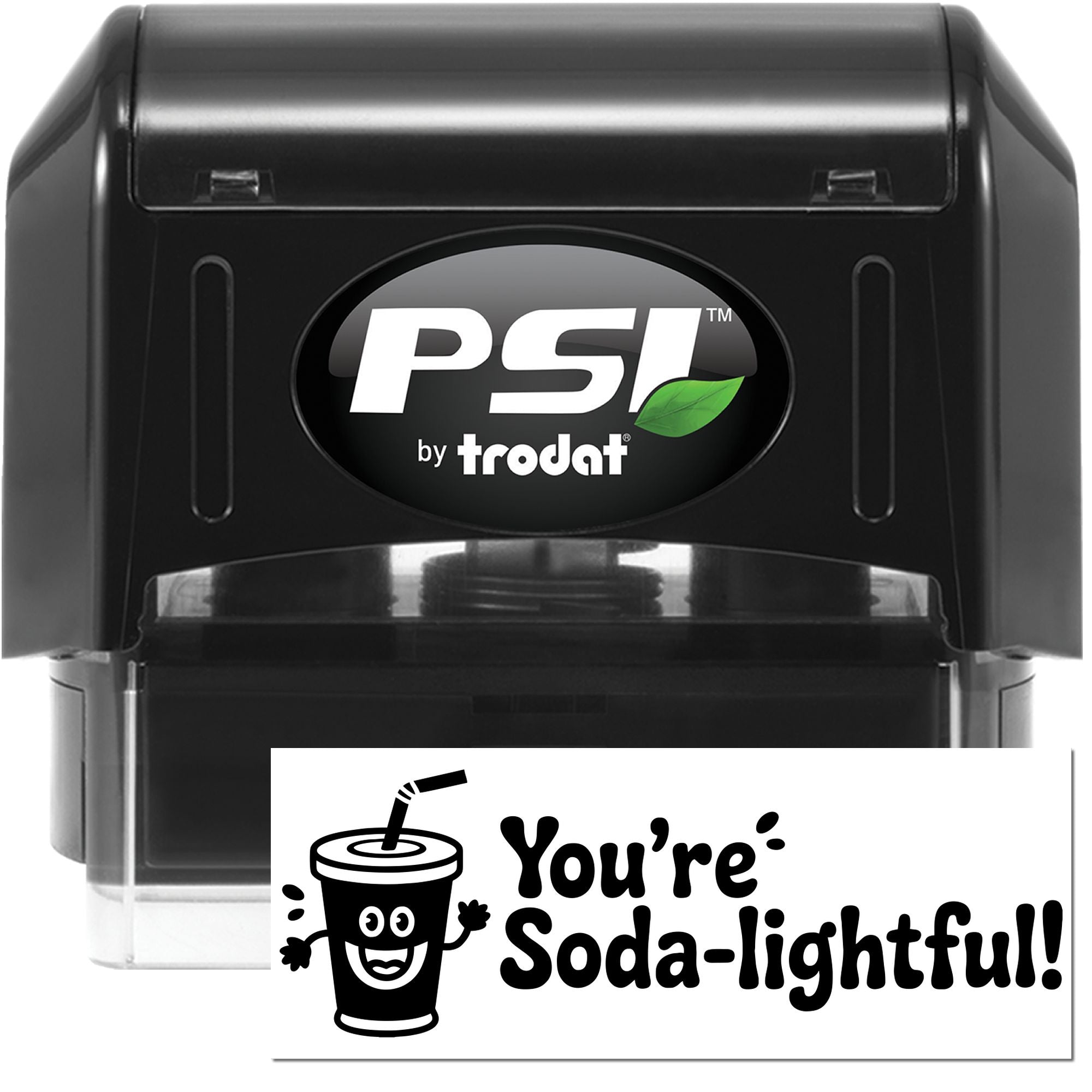 PSI by Trodat self-inking rubber stamp featuring a Youre Soda-lightful! custom drink design.