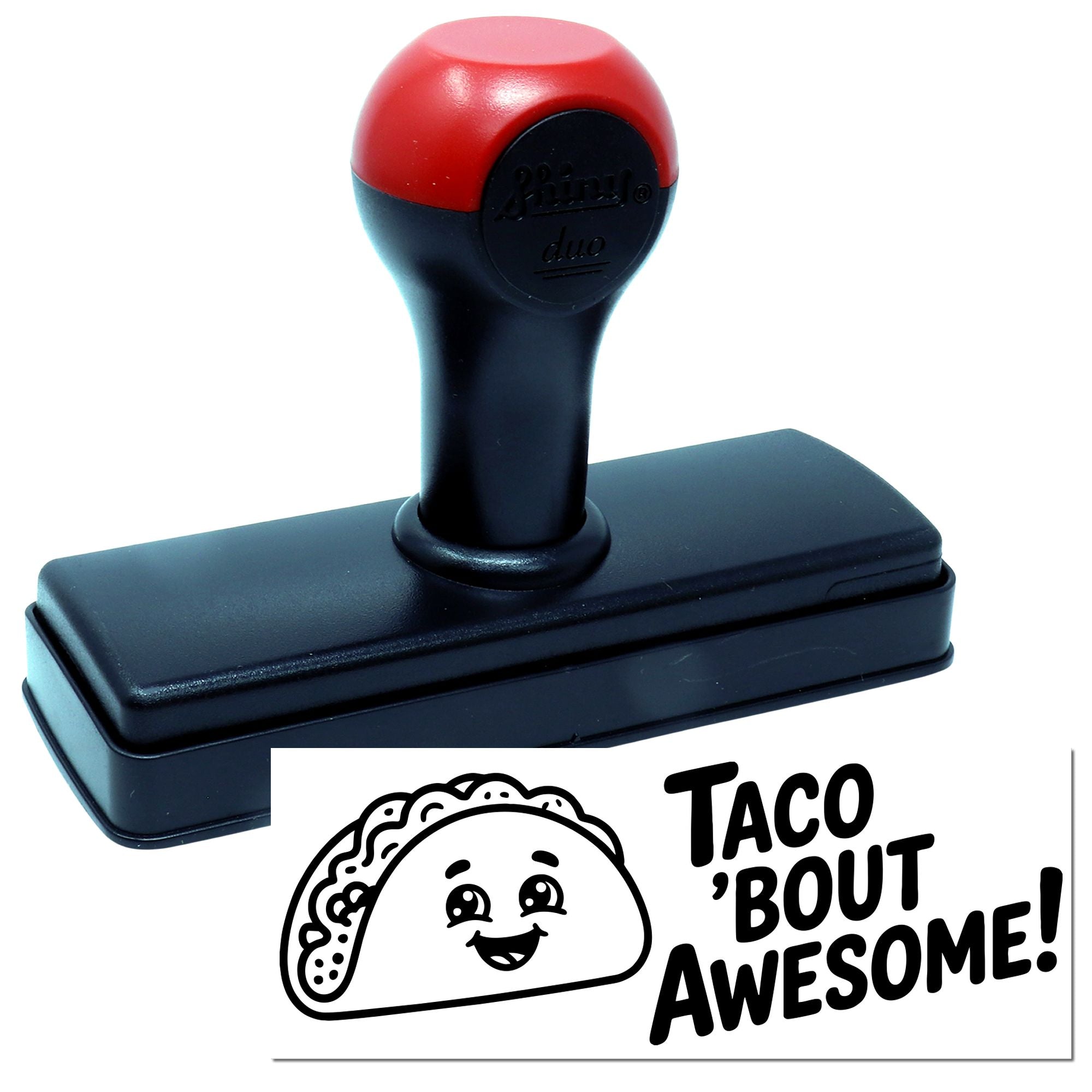 Self-inking rubber stamp with Taco Bout Awesome! taco design for fun reward, office, or teacher stamping.