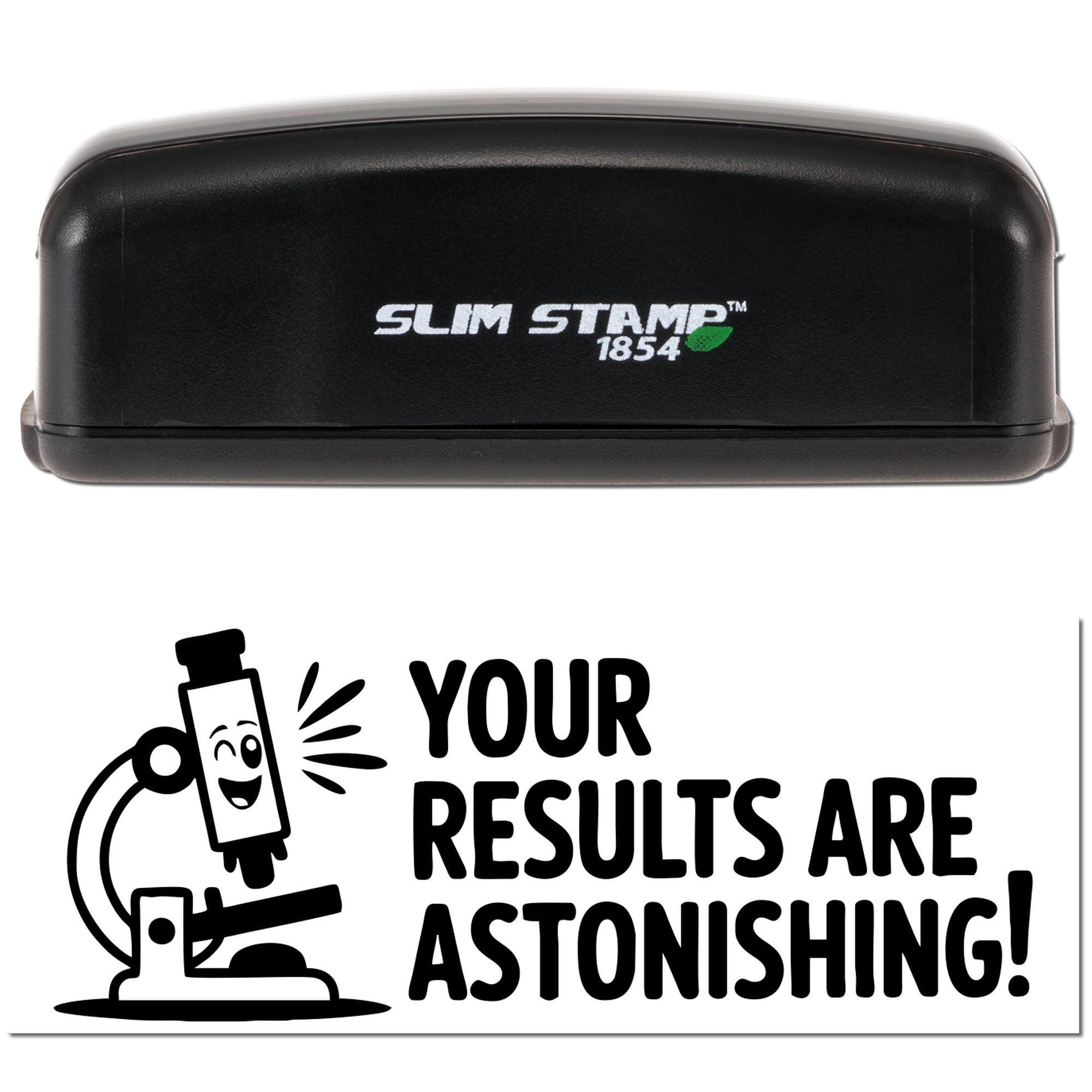 Self-inking rubber stamp with microscope design and Your Results Are Astonishing! text for science classroom praise.