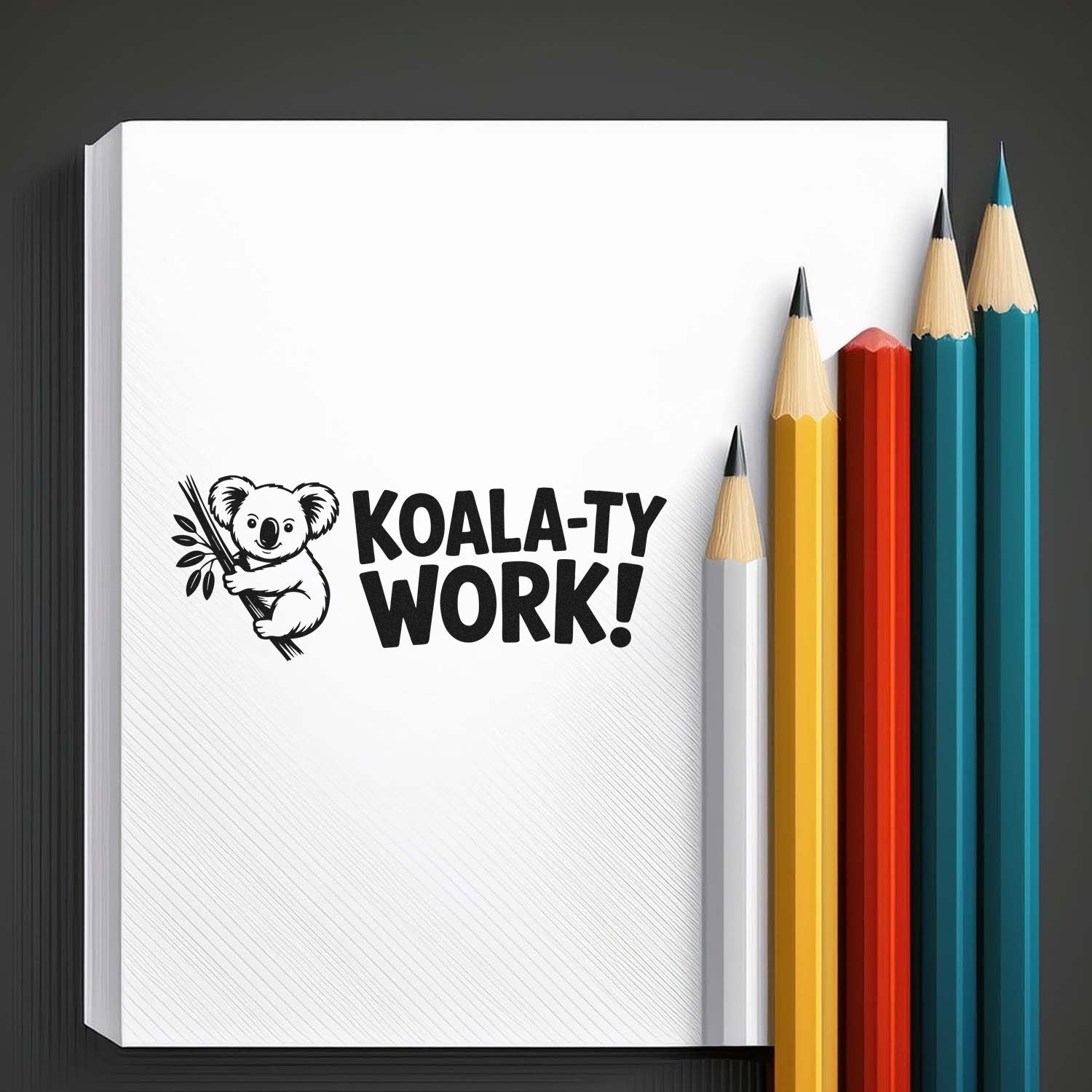 Koala-ty Work rubber stamp design featuring a cute koala and bold text for teacher gifts, office supplies, and stationery.