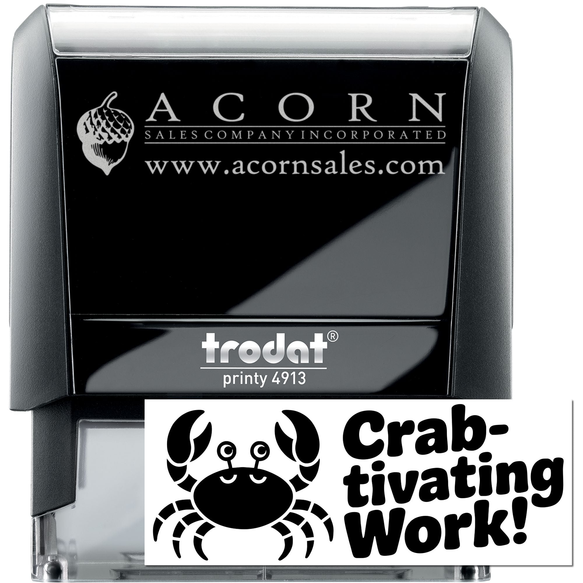 Custom Trodat Printy 4913 self-inking rubber stamp with Acorn Sales logo and crab-tivating work design
