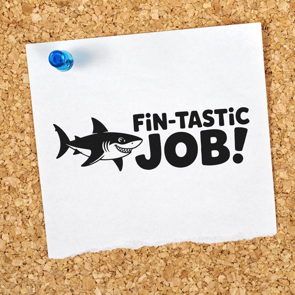 Fin-tastic Job shark rubber stamp design on pinned paper for teacher reward or classroom incentive.