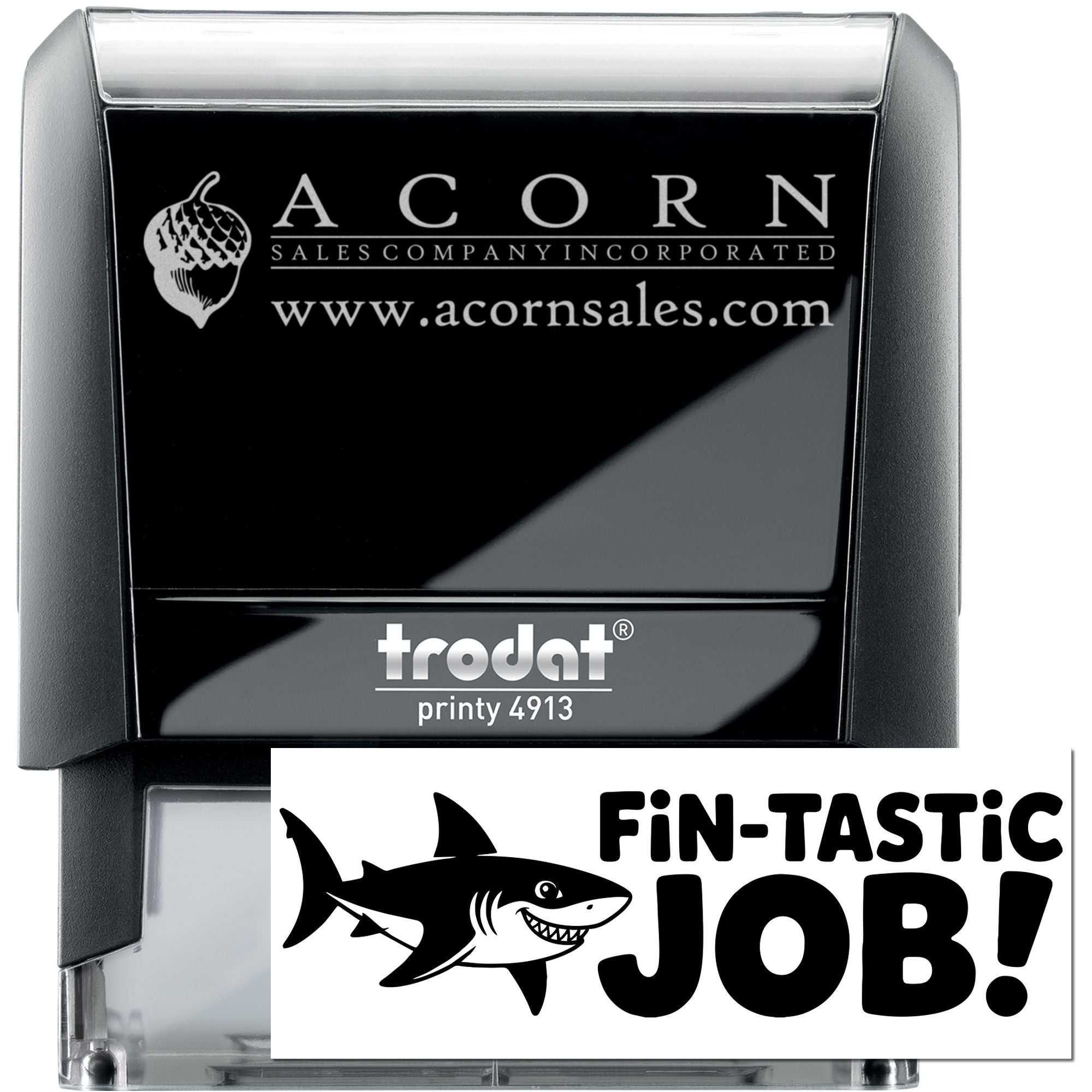 Custom self-inking rubber stamp, Trodat Printy 4913, with Acorn Sales logo and Fin-Tastic Job shark design for branding.
