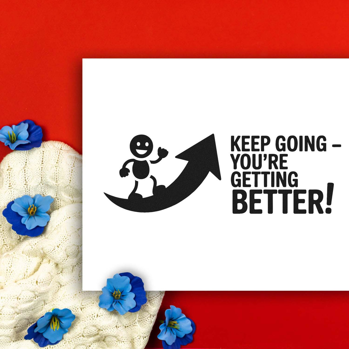 Motivational rubber stamp design with upward arrow and text Keep goingyoure getting better! for encouragement cards.