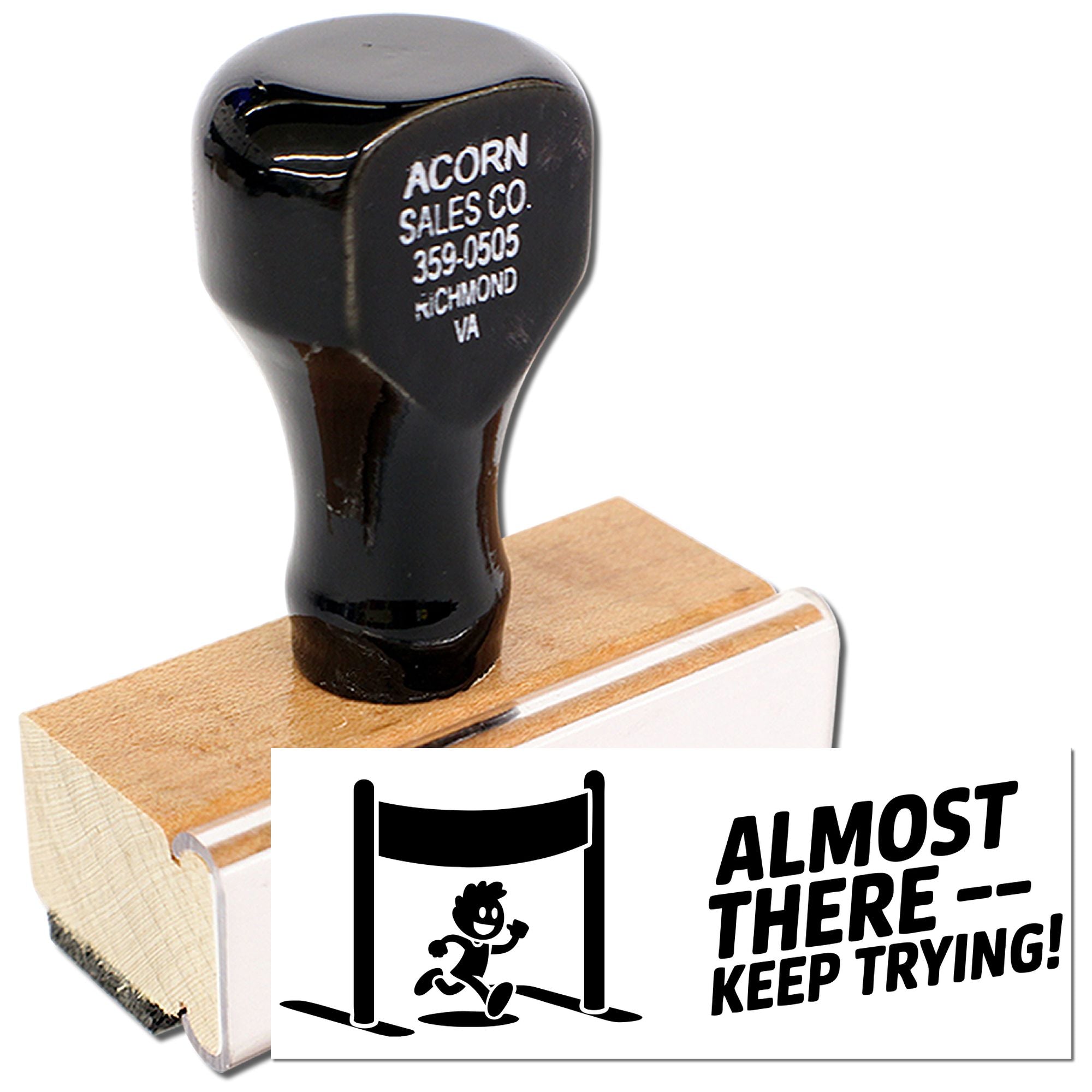 Custom logo rubber stamp with Almost ThereKeep Trying! motivational design for business or office branding.