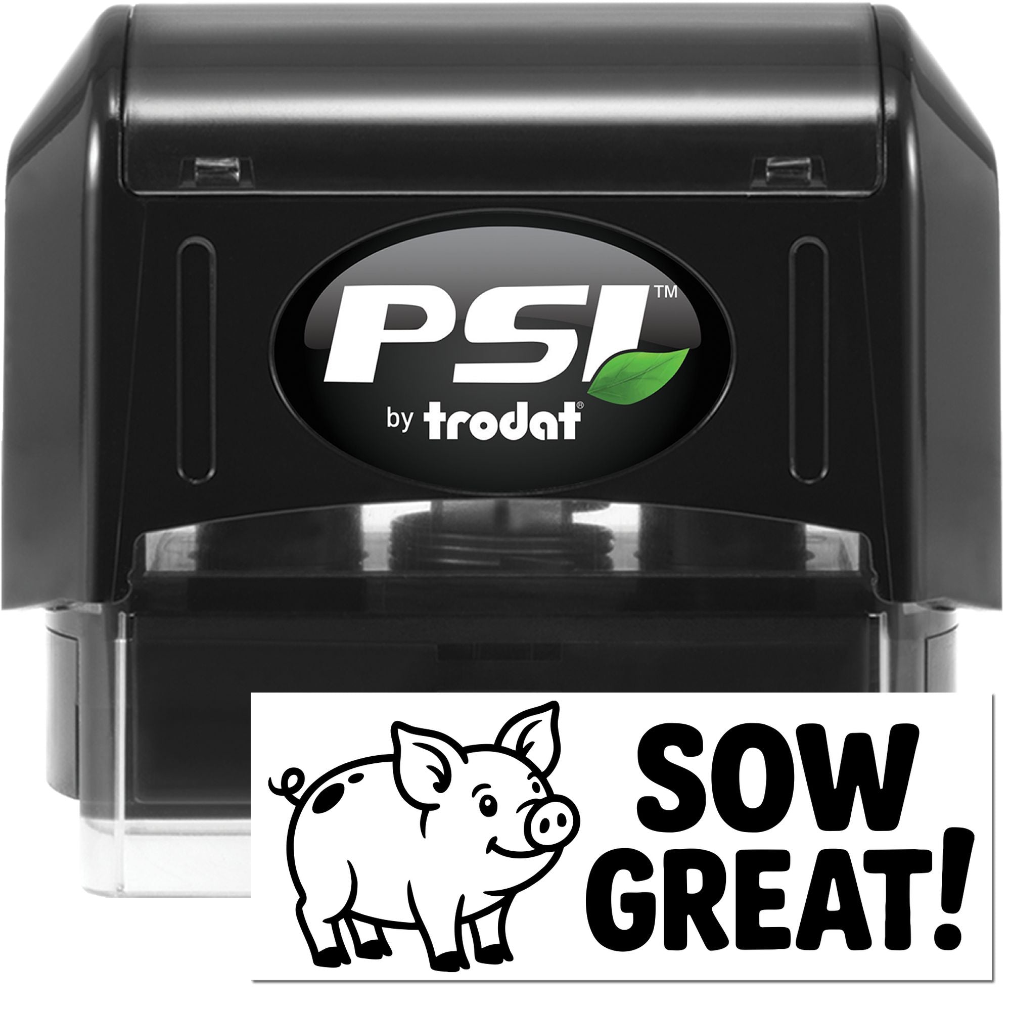 PSI by Trodat self-inking rubber stamp with pig and SOW GREAT! impression for gardening and farm-themed projects