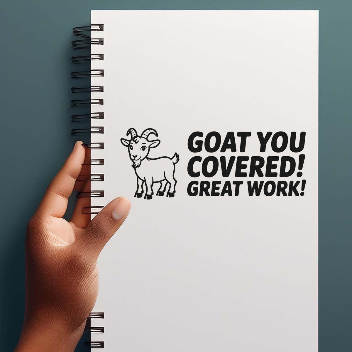 Goat You Covered! Great Work! rubber stamp design for rewarding students, office tasks, or craft projects.