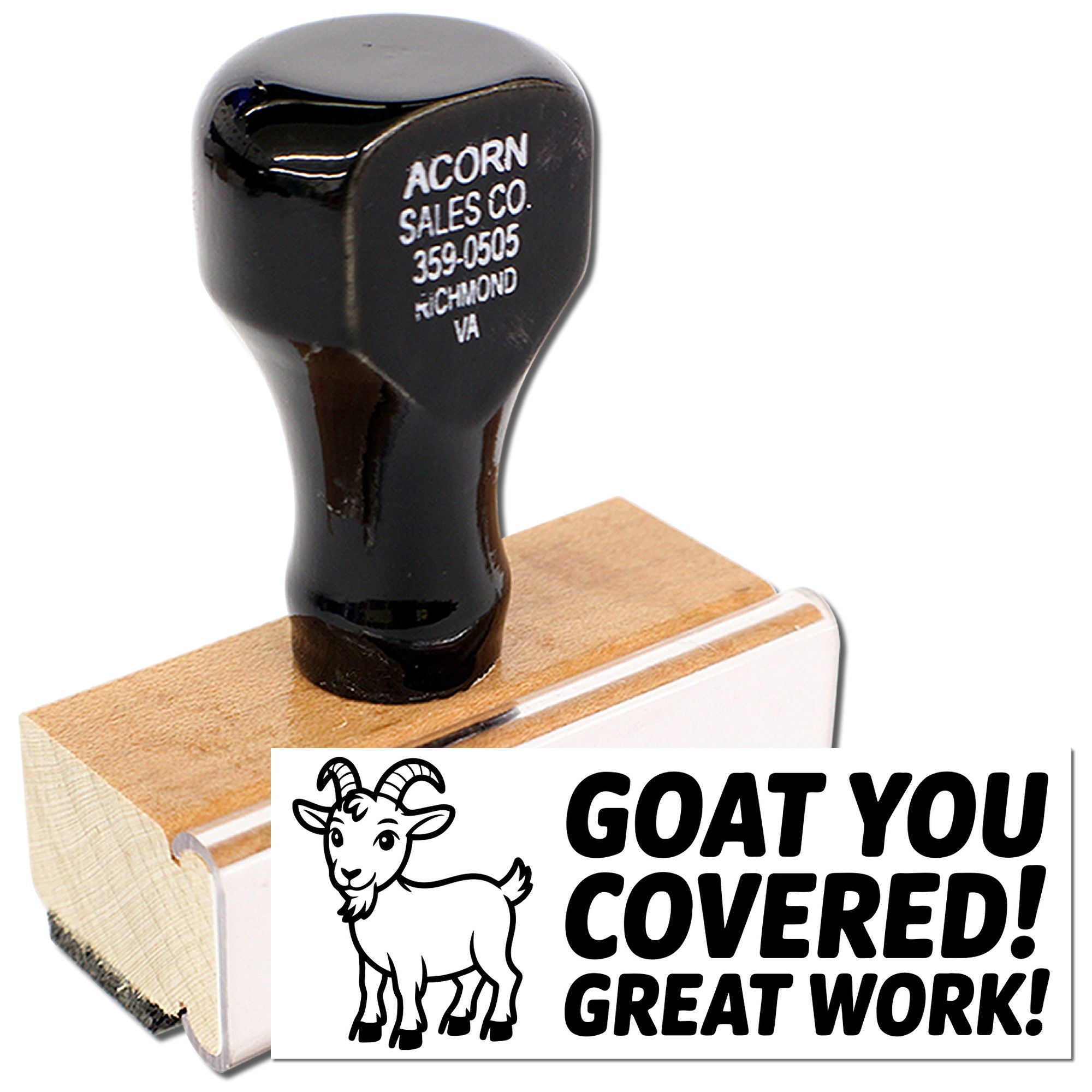 Goat You Covered! Great Work! goat-themed wooden rubber stamp for encouraging messages, crafts, classrooms, and office use.