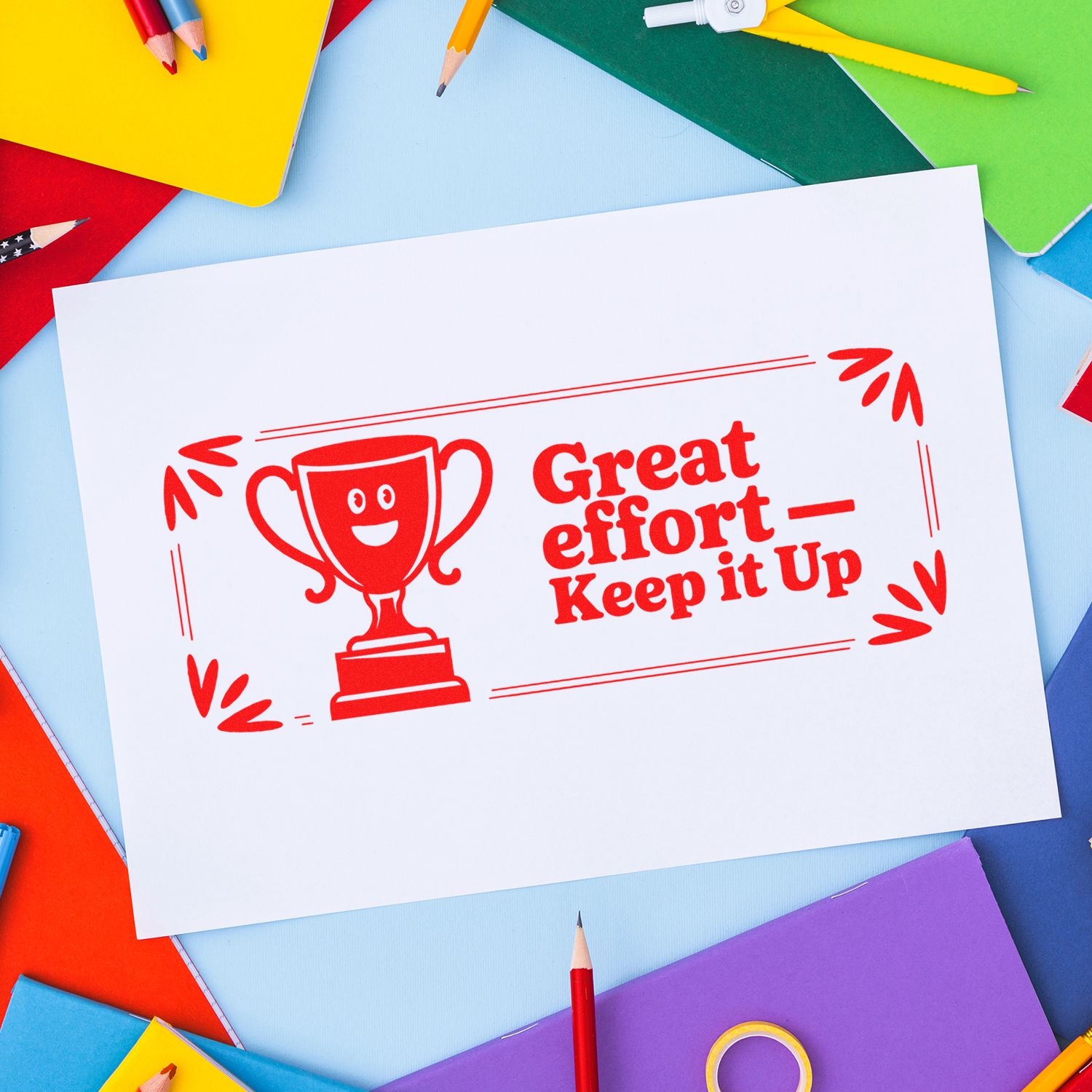 Great effort keep it up rubber stamp with trophy icon for teacher rewards and student encouragement