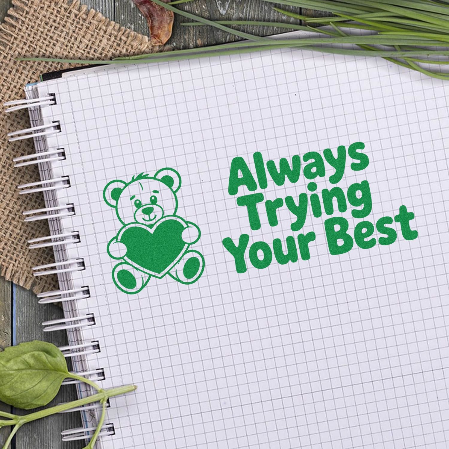 Always Trying Your Best teddy bear rubber stamp design with heart, perfect for encouragement crafts, school notes, and journaling.