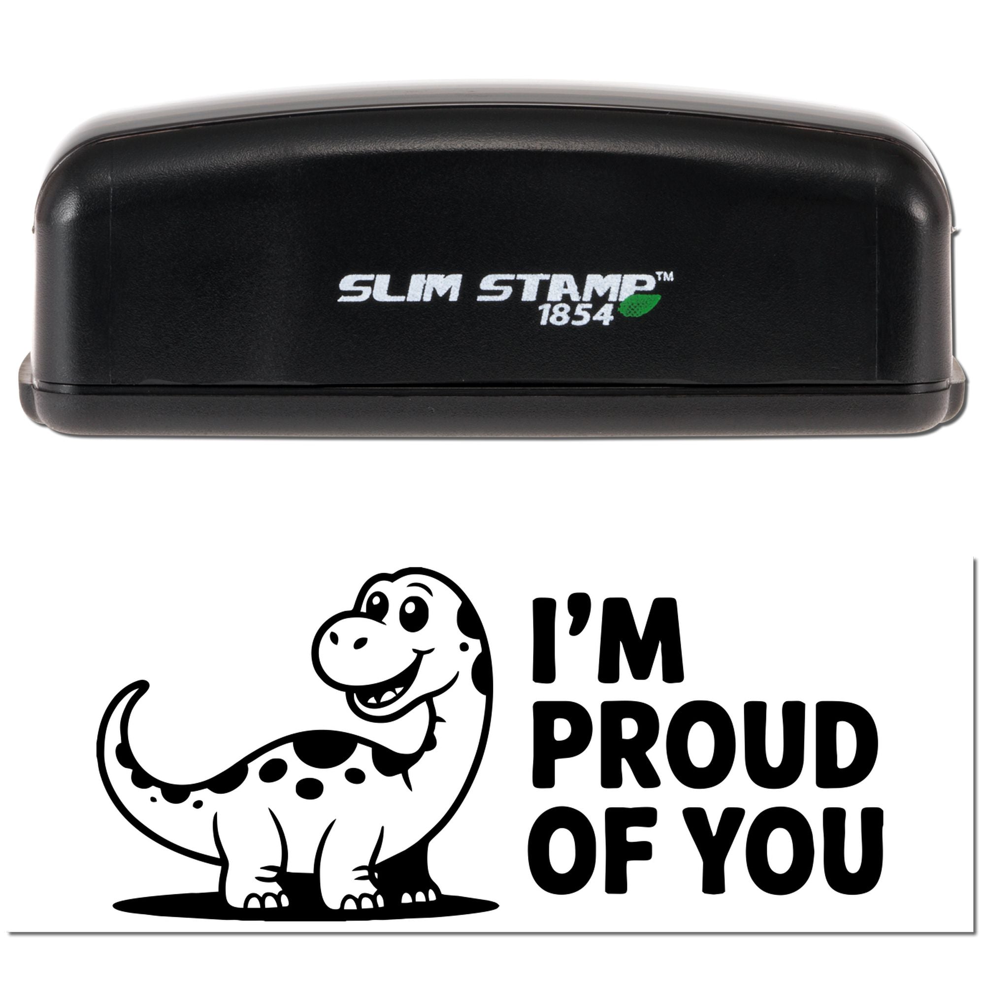 Slim Stamp 1854 rubber stamp with dinosaur "I'm proud of you" design for motivational cards and crafts.