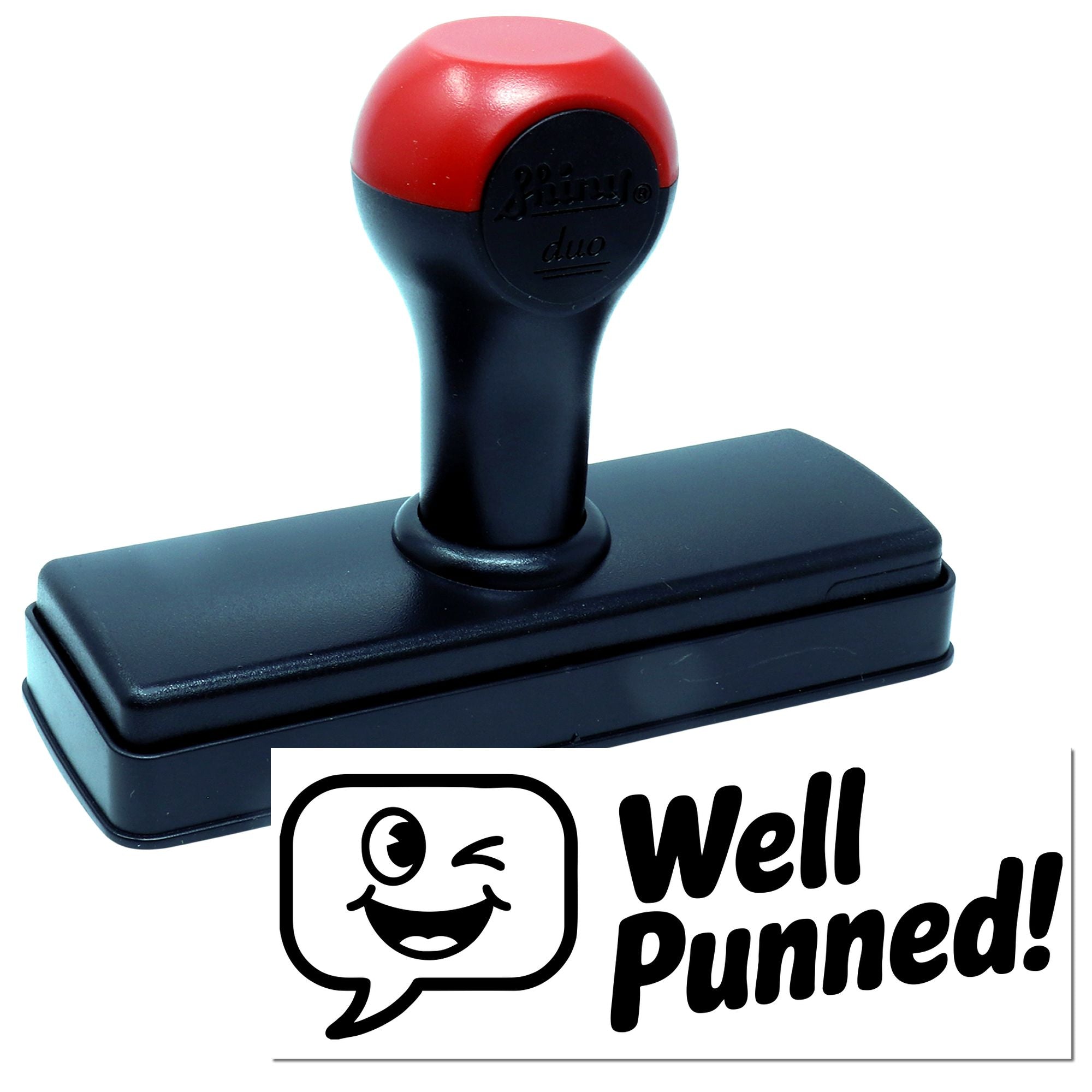 Self-inking rubber stamp featuring Well Punned! design for fun novelty impressions and custom office branding.