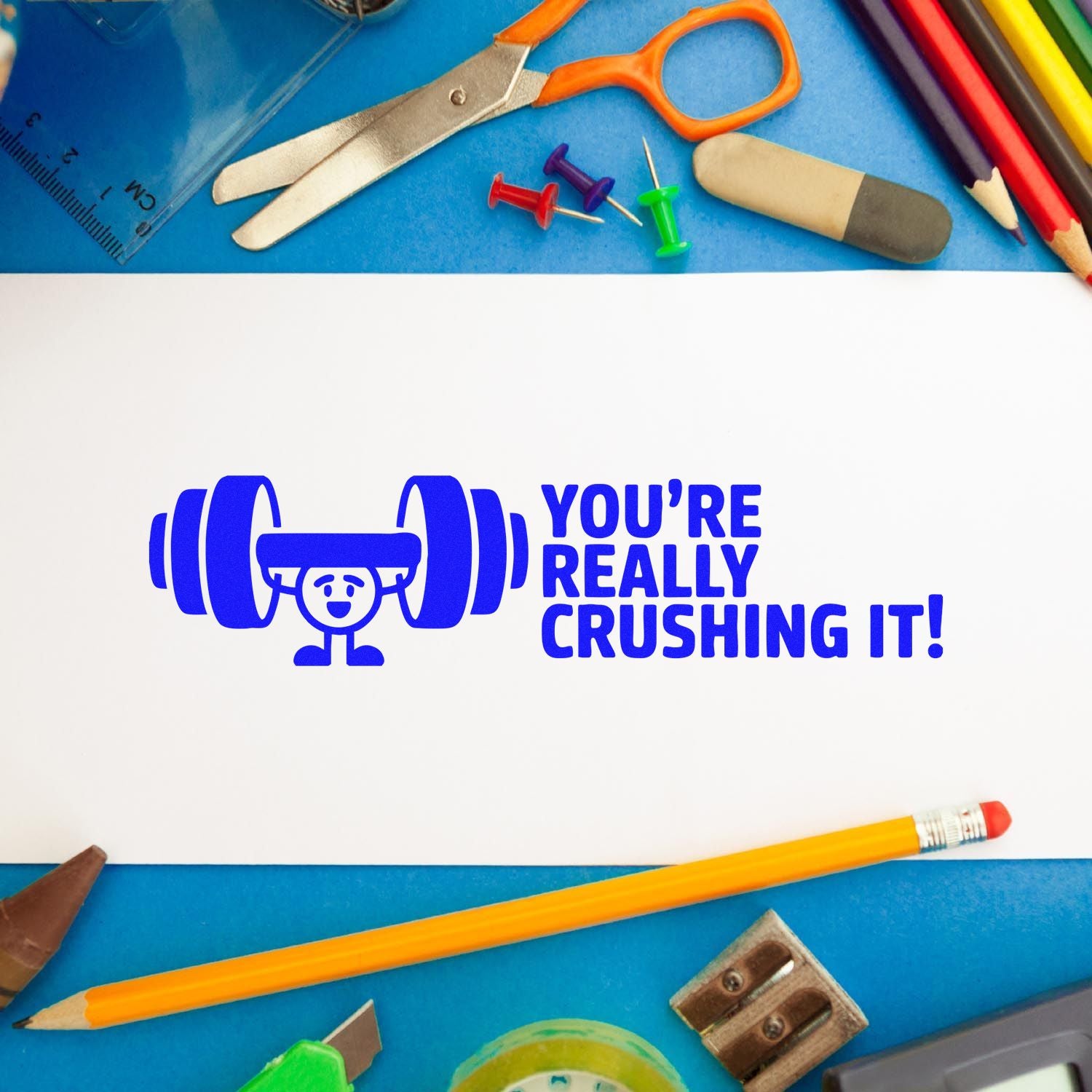 Custom rubber stamp design with Youre really crushing it! and weightlifting icon for school or business feedback.
