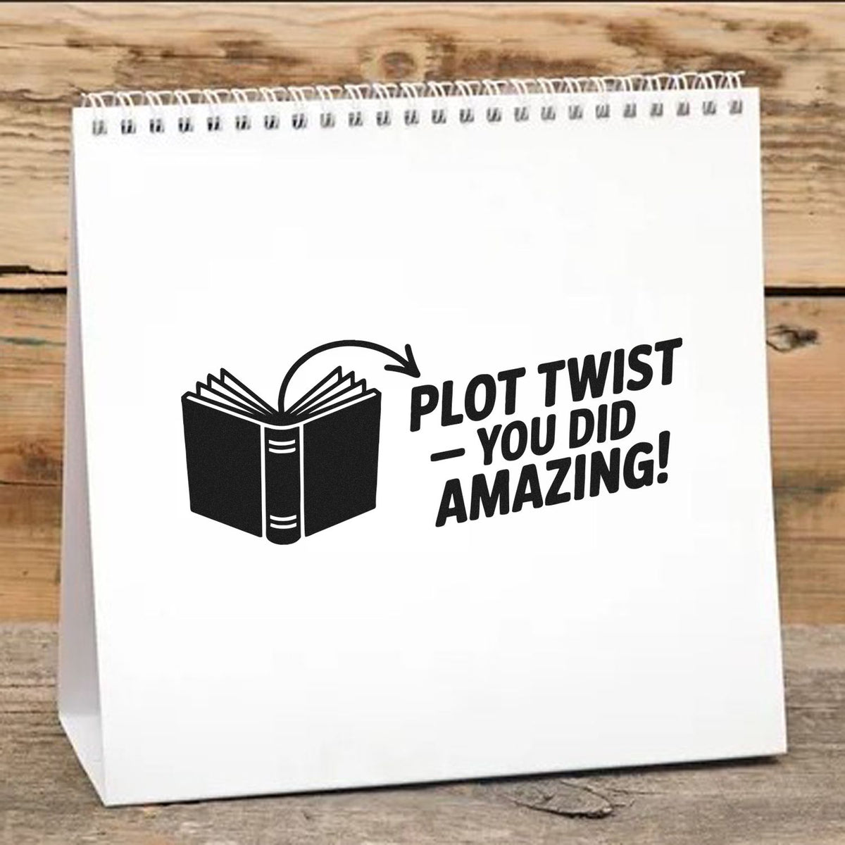 Funny rubber stamp design with open book and Plot twistyou did amazing! quote for teacher gifts and book lovers.