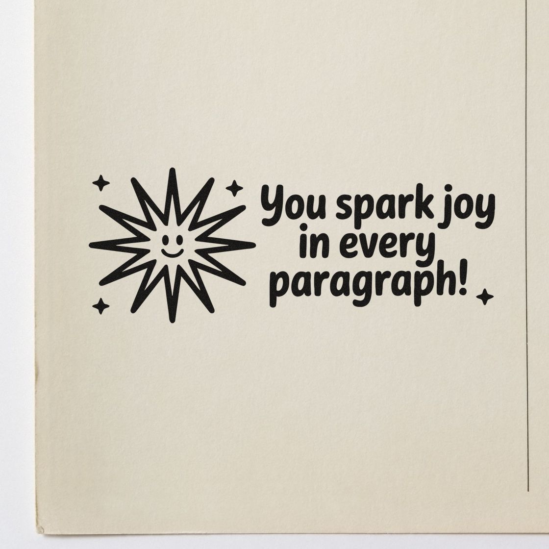 You spark joy in every paragraph rubber stamp with starburst design, ideal for teacher feedback, writers, and encouragement.