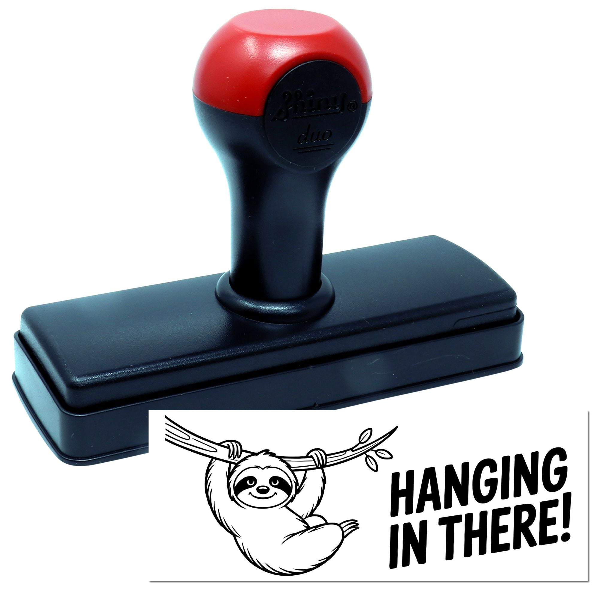 Self-inking rubber stamp with sloth design and Hanging in There! text for custom rubber stamping.