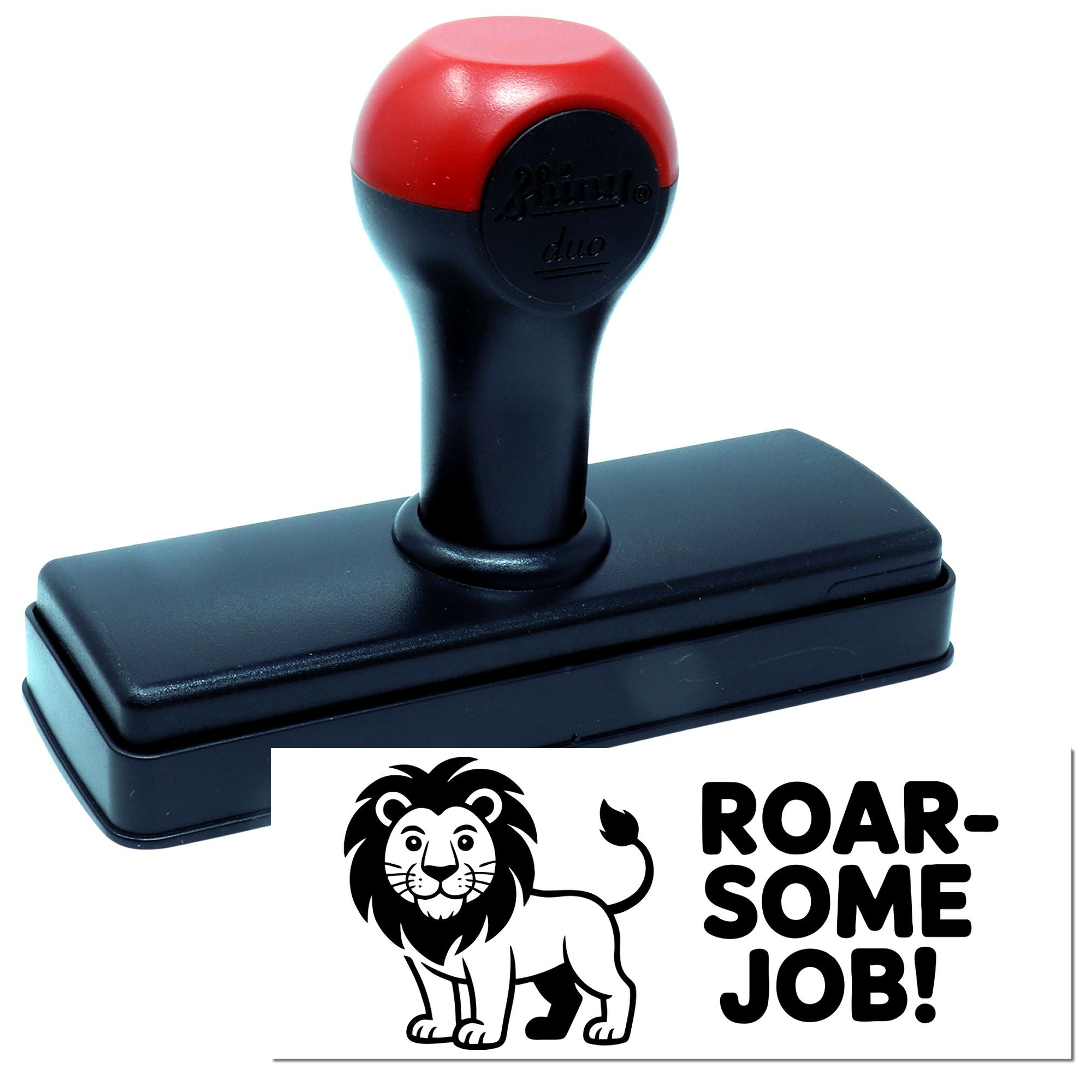 Self-inking custom rubber stamp featuring a lion and ROAR-SOME JOB! message