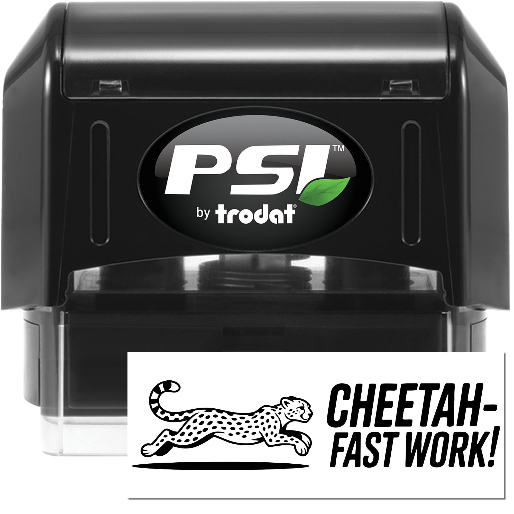 PSI by Trodat self-inking rubber stamp with custom cheetah Fast Work imprint for quick, professional stamping.