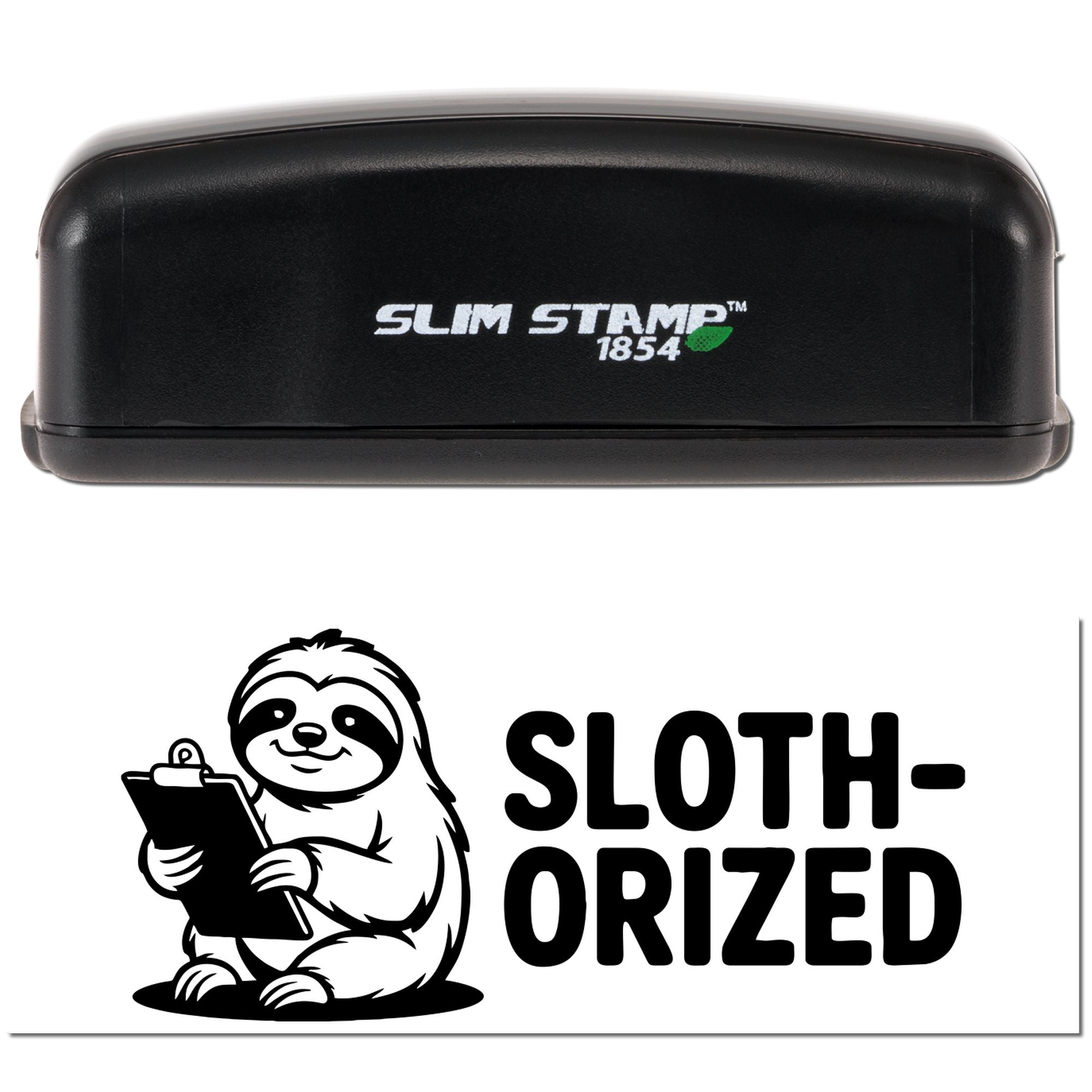 Slim Stamp 1854 rubber stamp with sloth clipboard graphic and Sloth-Orized text for fun custom approval marking.