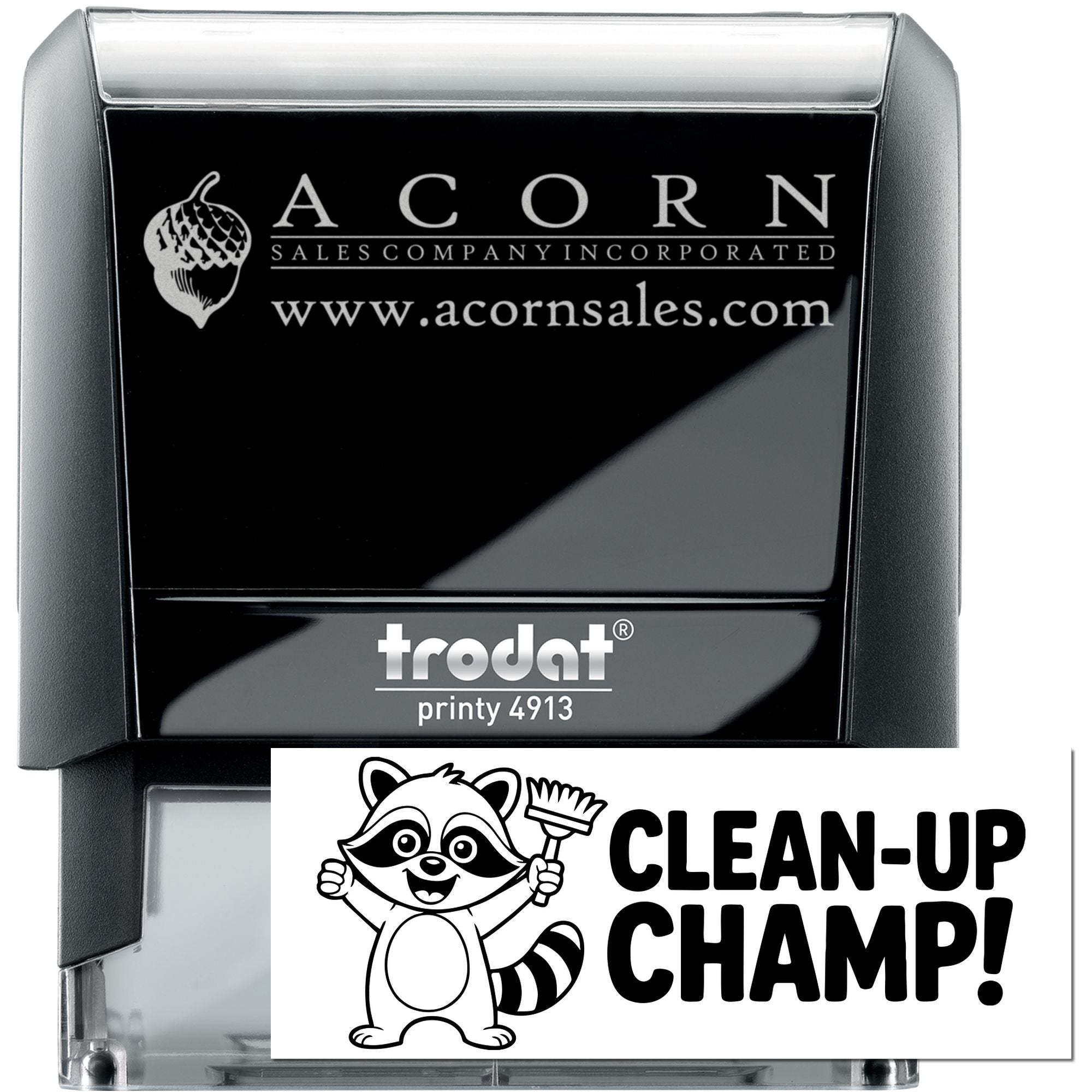 Personalized self-inking rubber stamp with Acorn Sales logo and Clean-Up Champ raccoon design, Trodat Printy 4913.