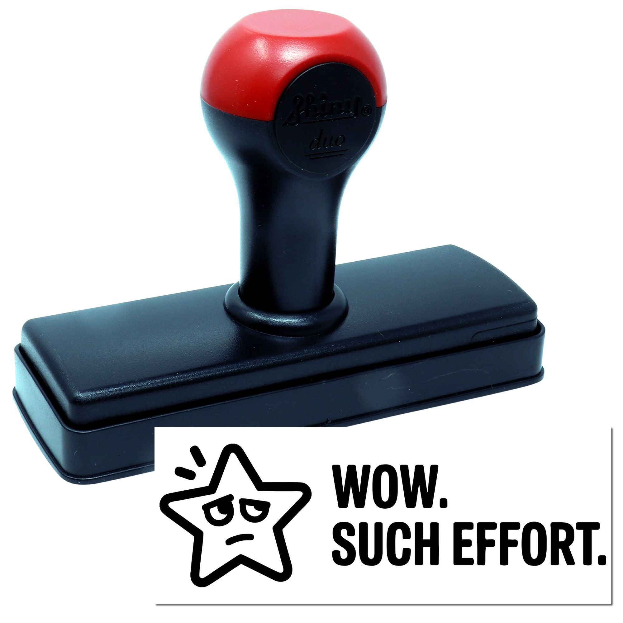 Self-inking rubber stamp with custom Wow. Such Effort. design, ideal for office feedback and novelty stamping