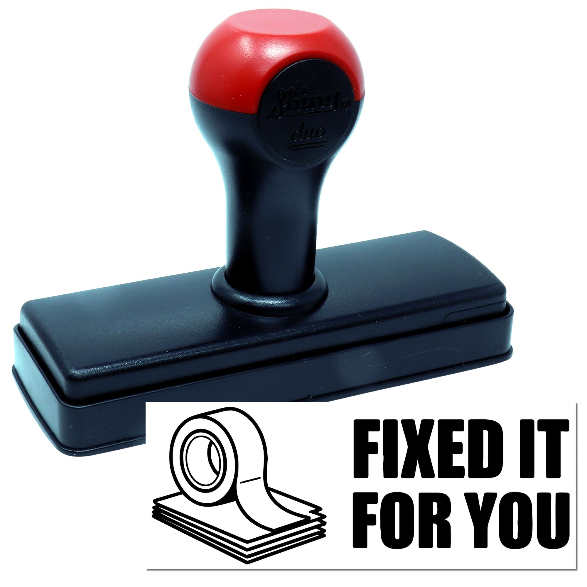 Custom self-inking rubber stamp with Fixed It For You imprint for office use, packaging, and business labeling.