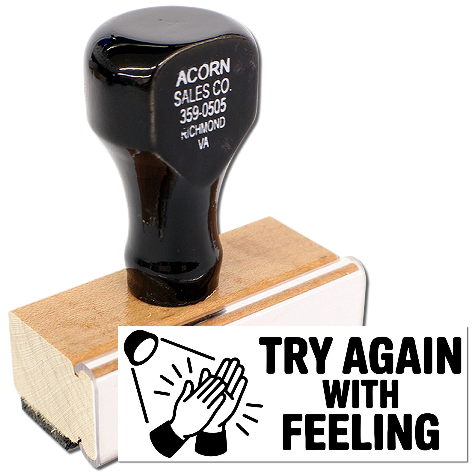 Custom rubber stamp reading Try Again With Feeling for office, school, or classroom feedback