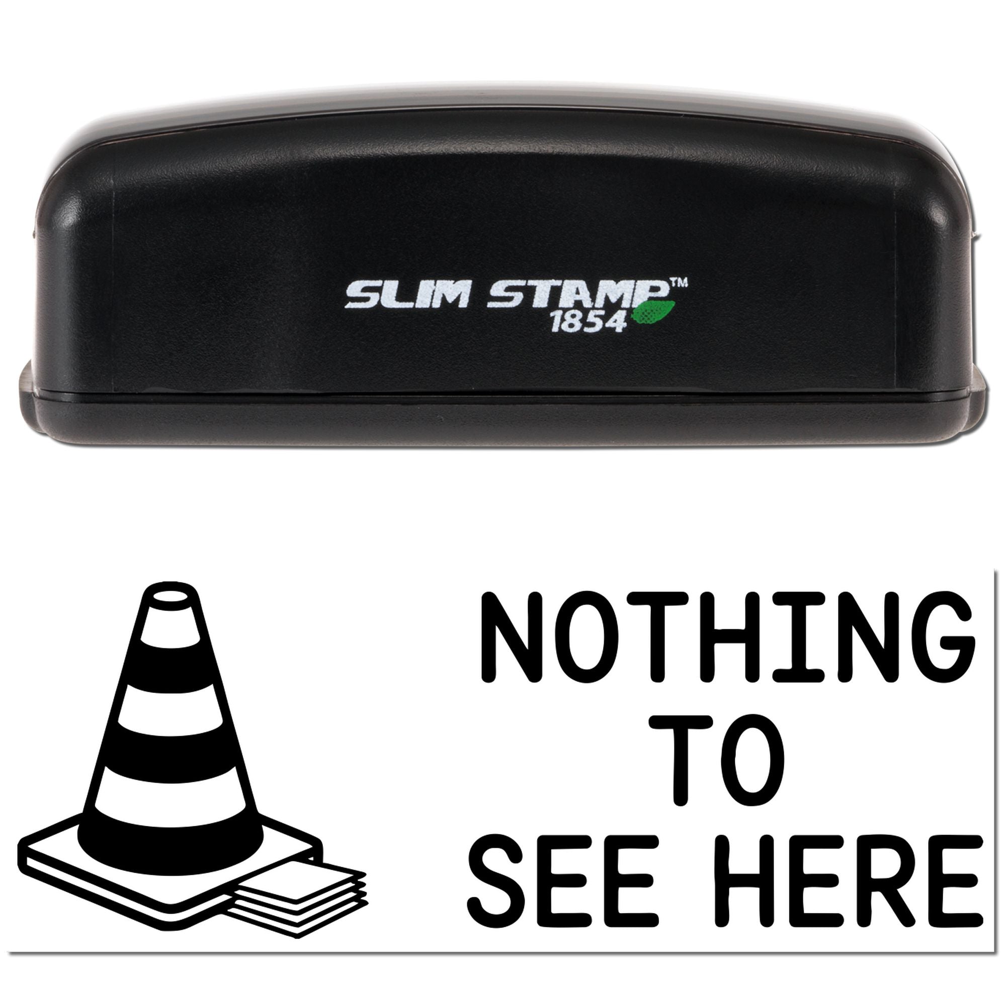 Slim Stamp rubber stamp with Nothing to see here text and traffic cone icon print preview