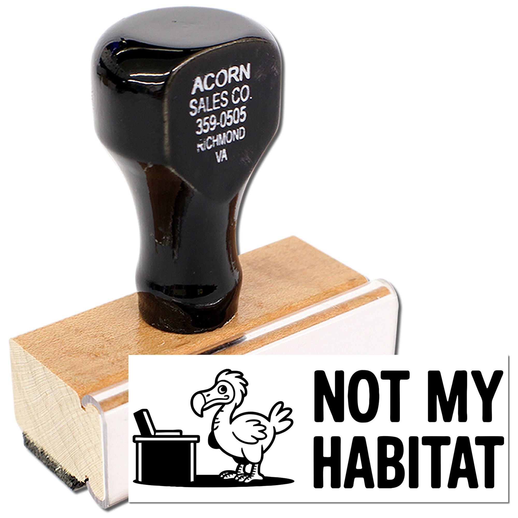 Custom rubber stamp with Not My Habitat dodo bird design and wood handle, ideal for office or craft marking.