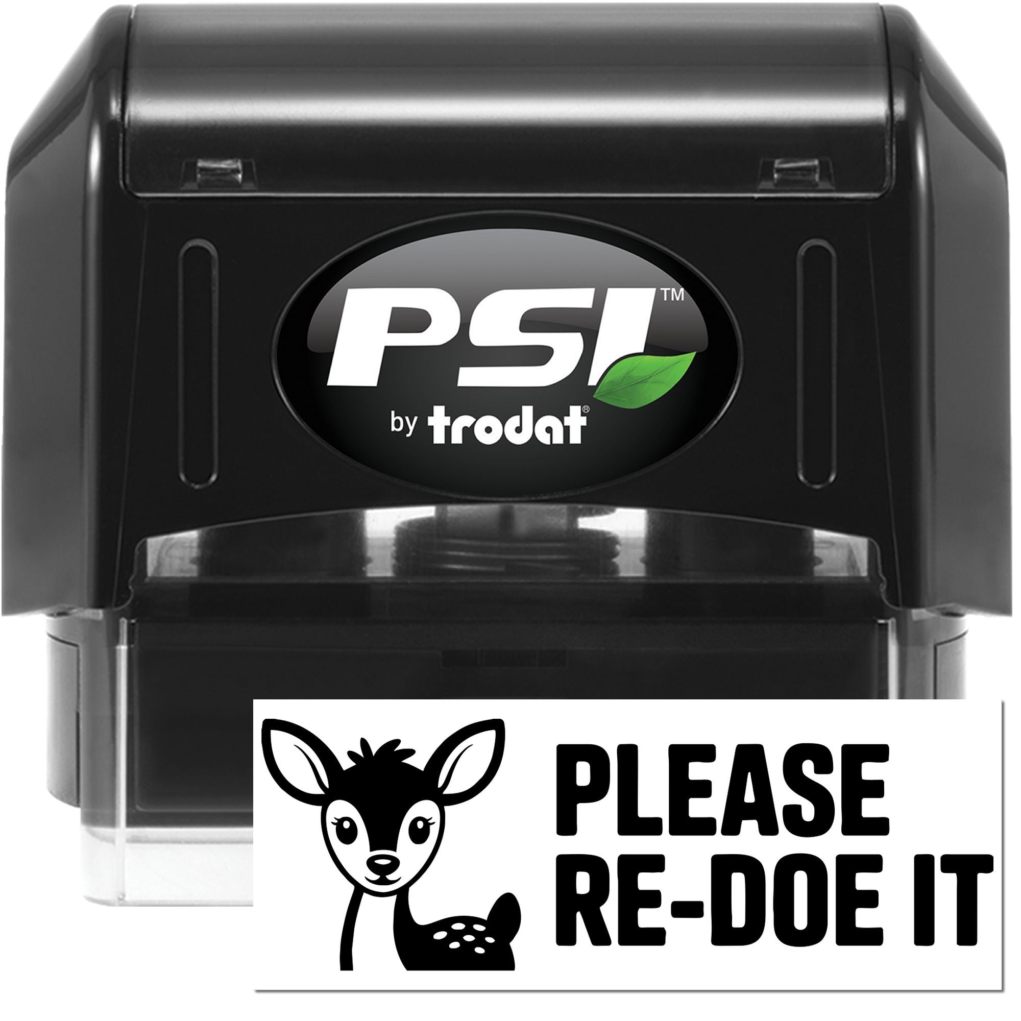 PSI by Trodat self-inking rubber stamp with deer icon and Please Re-Do It message for office review and approval.