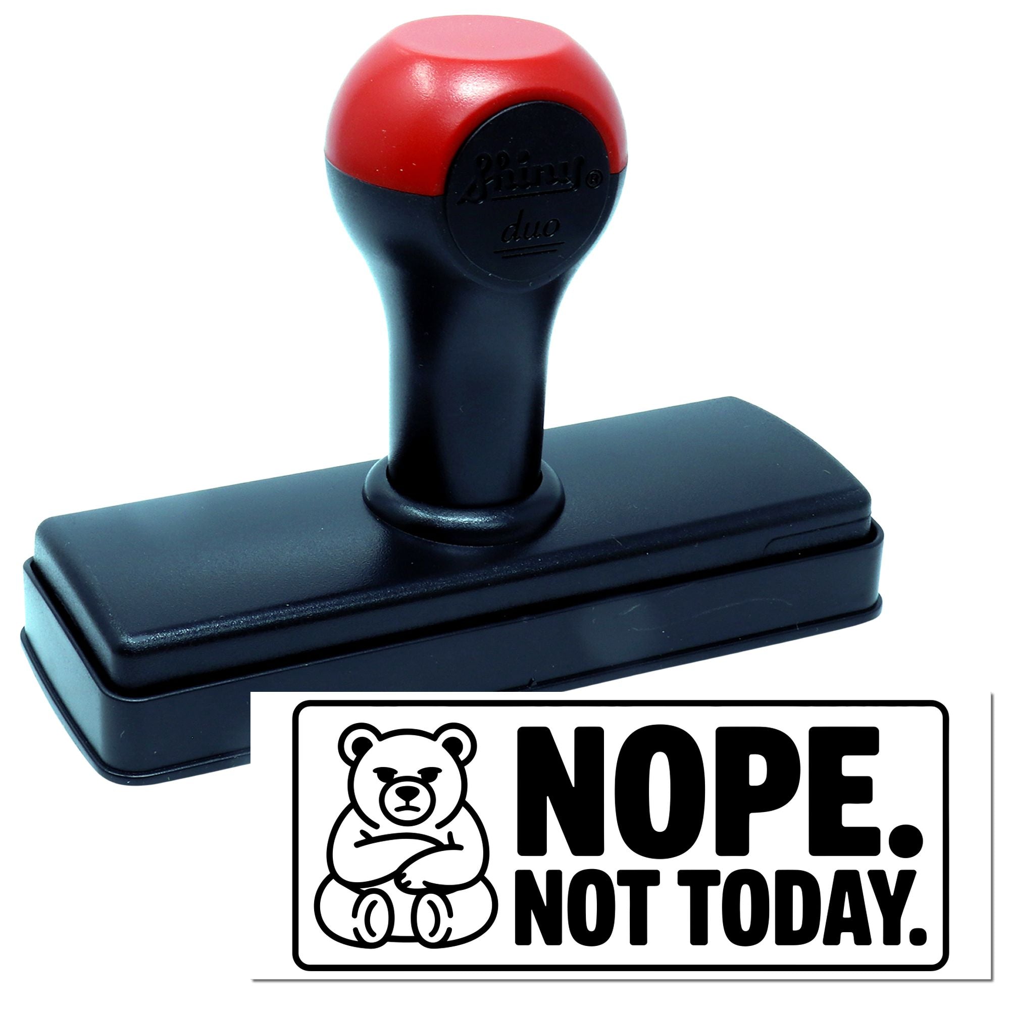 Self-inking rubber stamp with Nope, Not Today bear design for office, crafting, and novelty use.