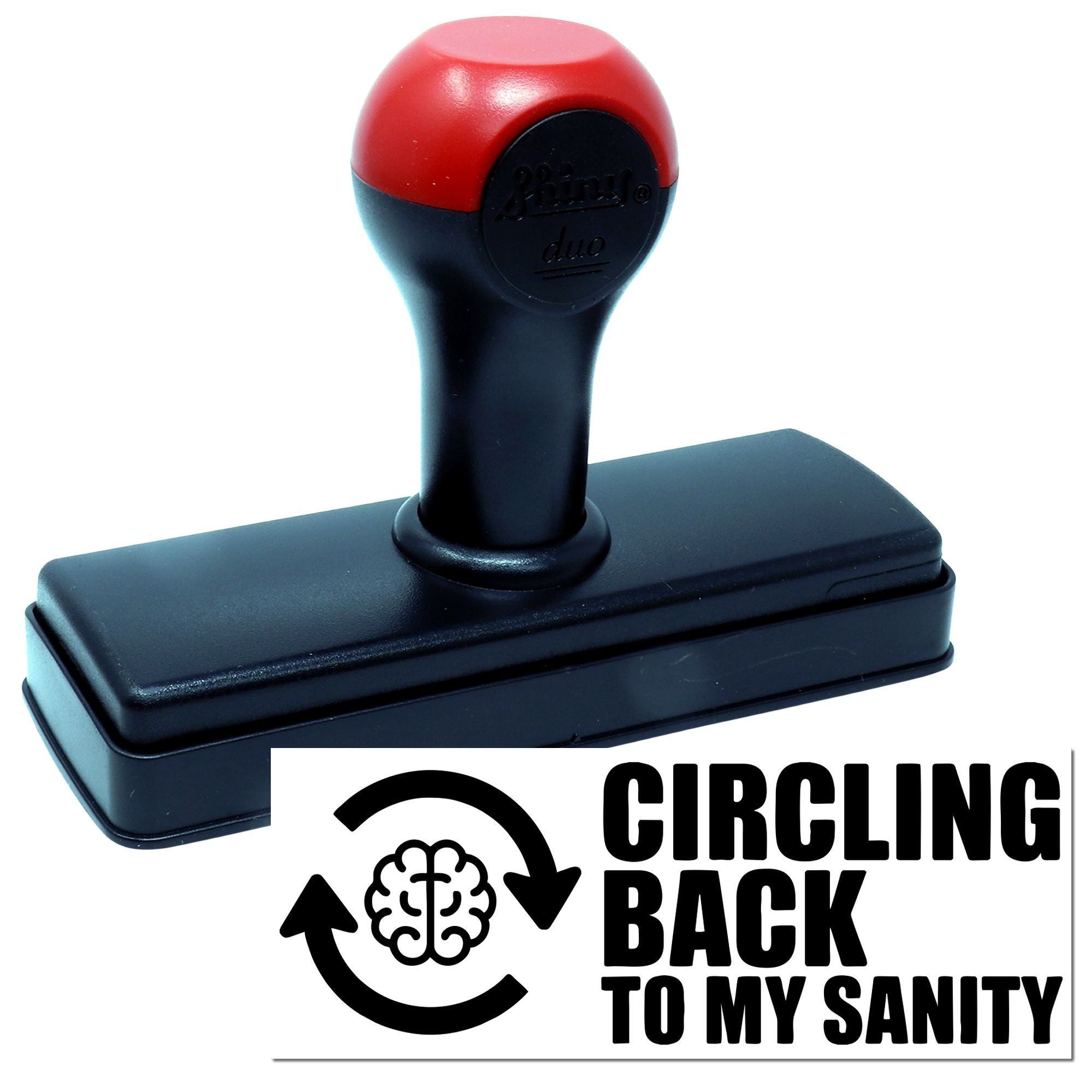 Custom self-inking rubber stamp with Circling Back to My Sanity design for office notes and planner organization.