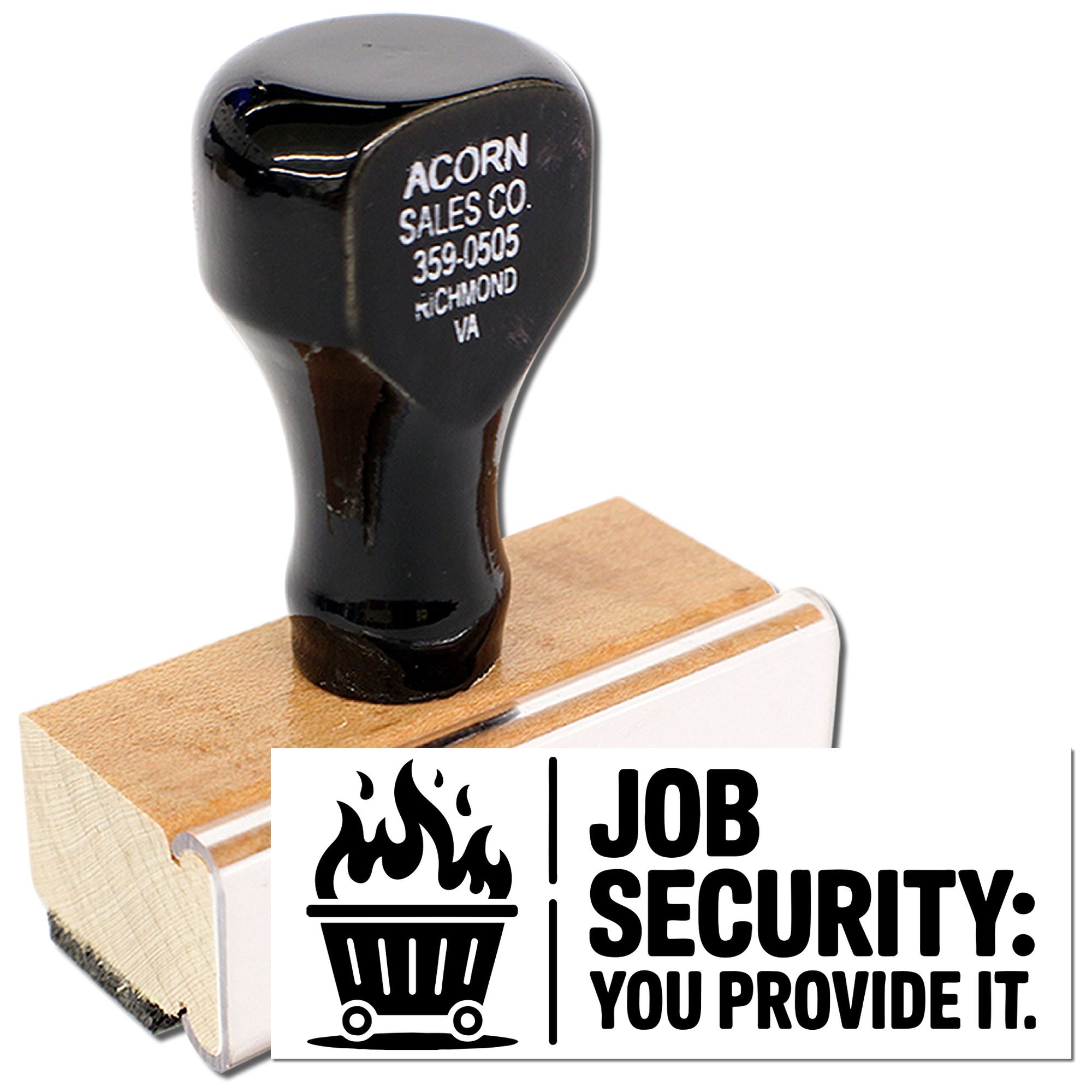 Custom rubber stamp showing Job Security: You Provide It design with Acorn Sales Co. address imprint.