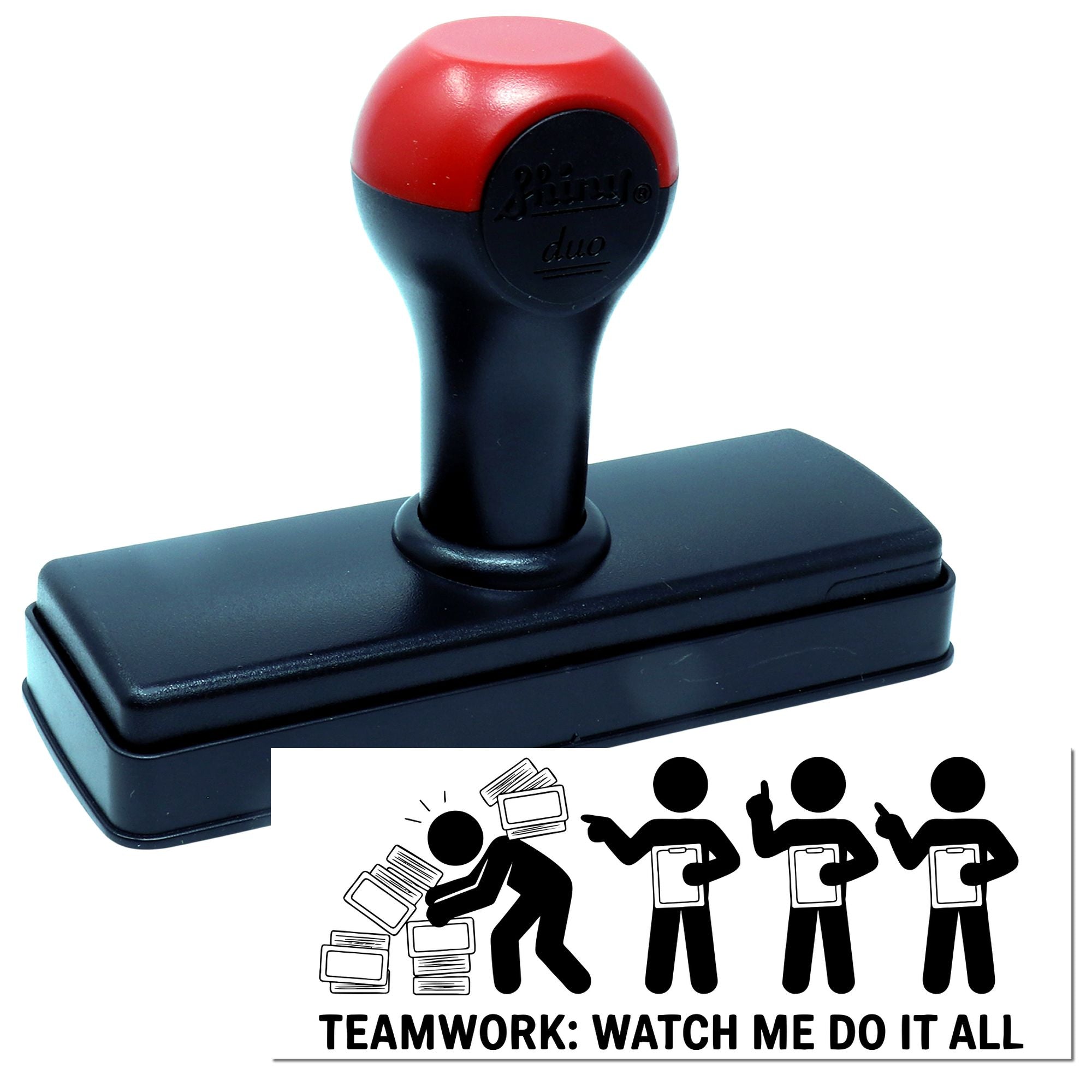 Self-inking rubber stamp with Teamwork: Watch Me Do It All imprint, funny office productivity rubber stamp design