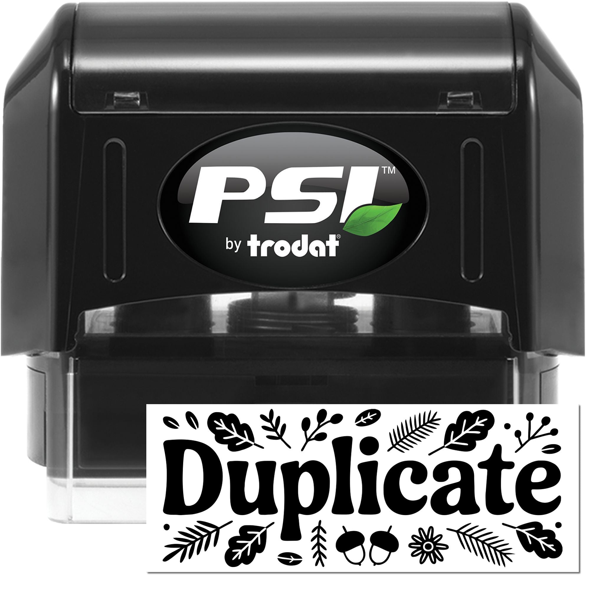 PSI by Trodat self-inking rubber stamp with Duplicate design and leaf border for office document marking.