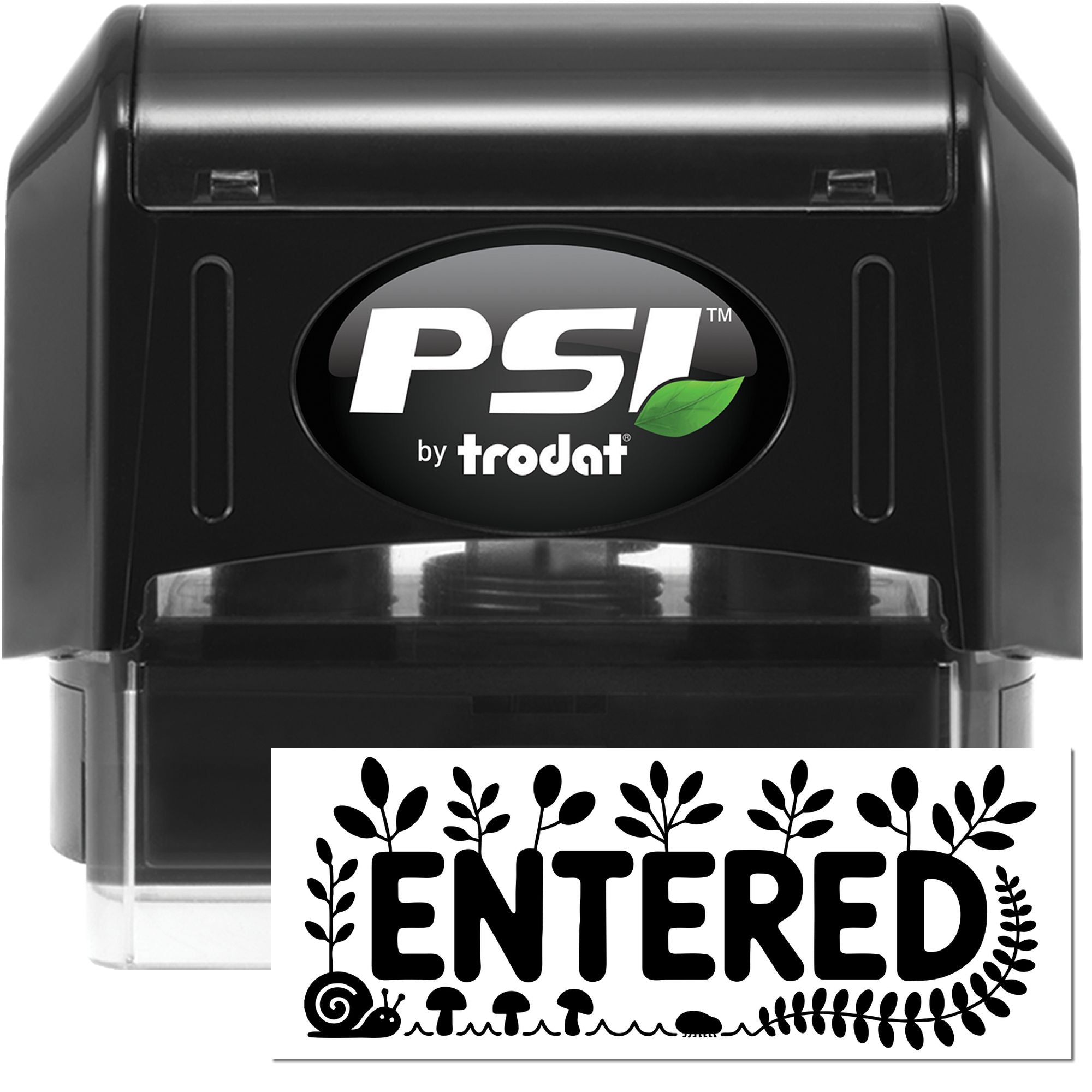 PSI by Trodat self-inking rubber stamp with Entered impression for office mail and document processing.
