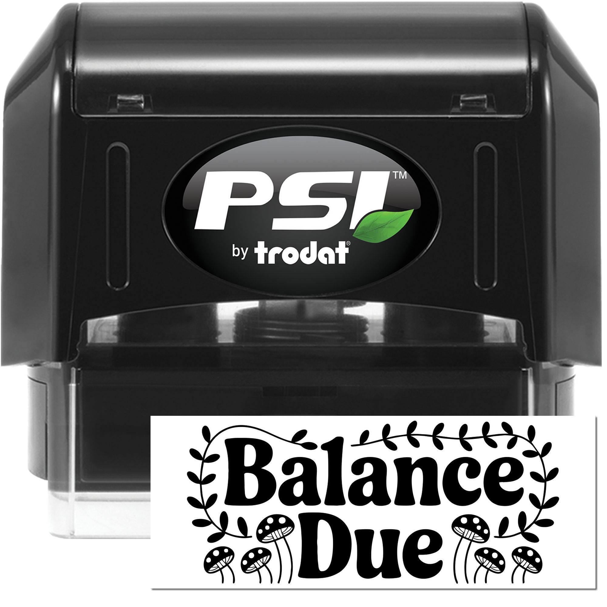 PSI by Trodat self-inking rubber stamp with custom Balance Due design for invoices and accounting reminders