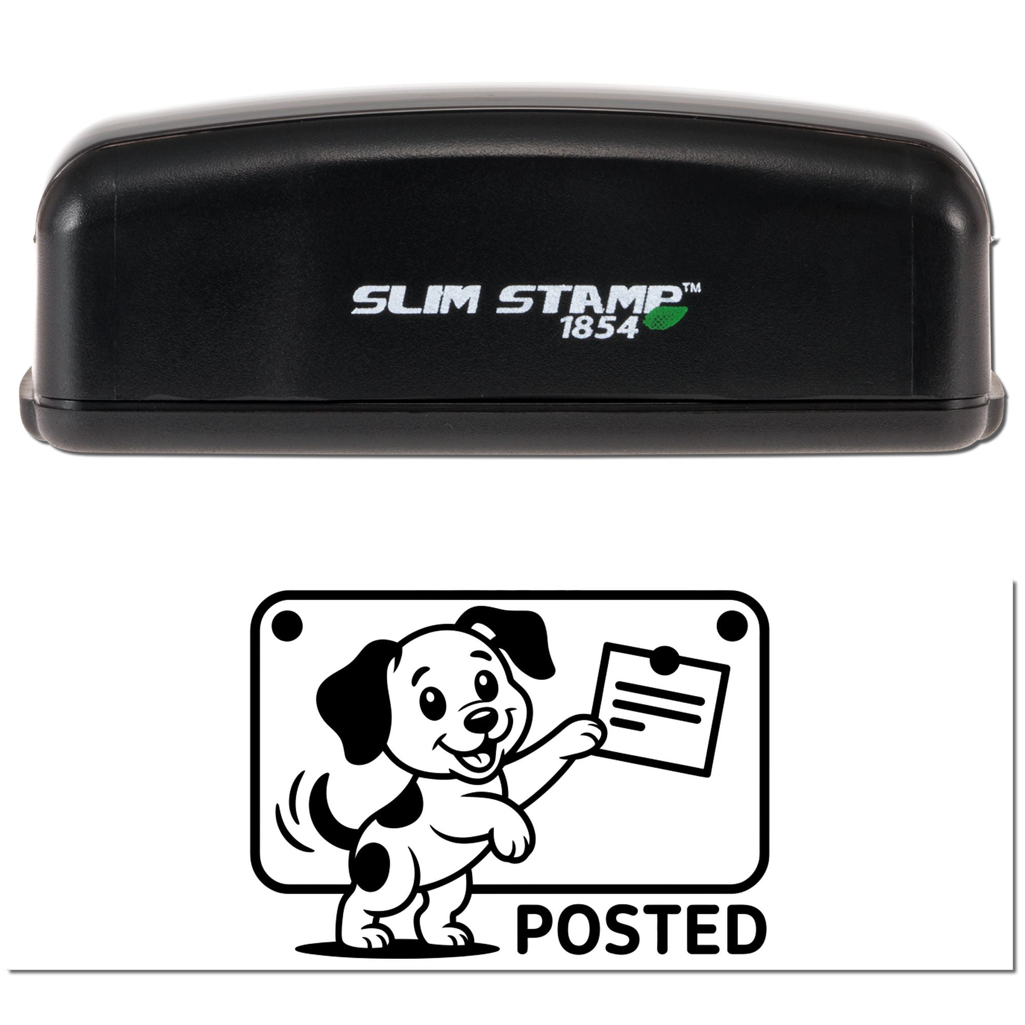 Slim Stamp 1854 self-inking rubber stamp with posted dog graphic for marking documents as posted.