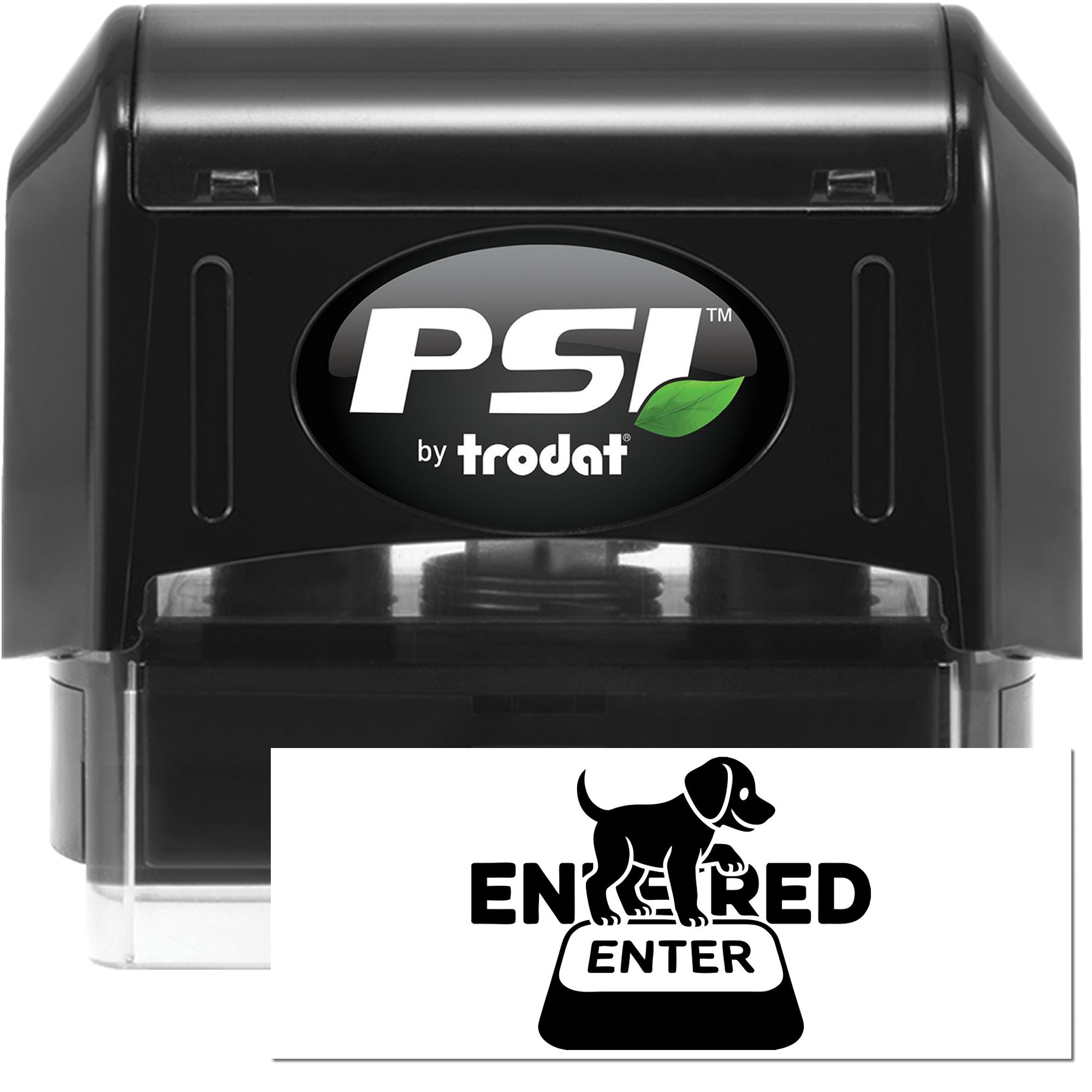 PSI by Trodat self-inking rubber stamp with Entered Enter dog design for marking documents and approvals.